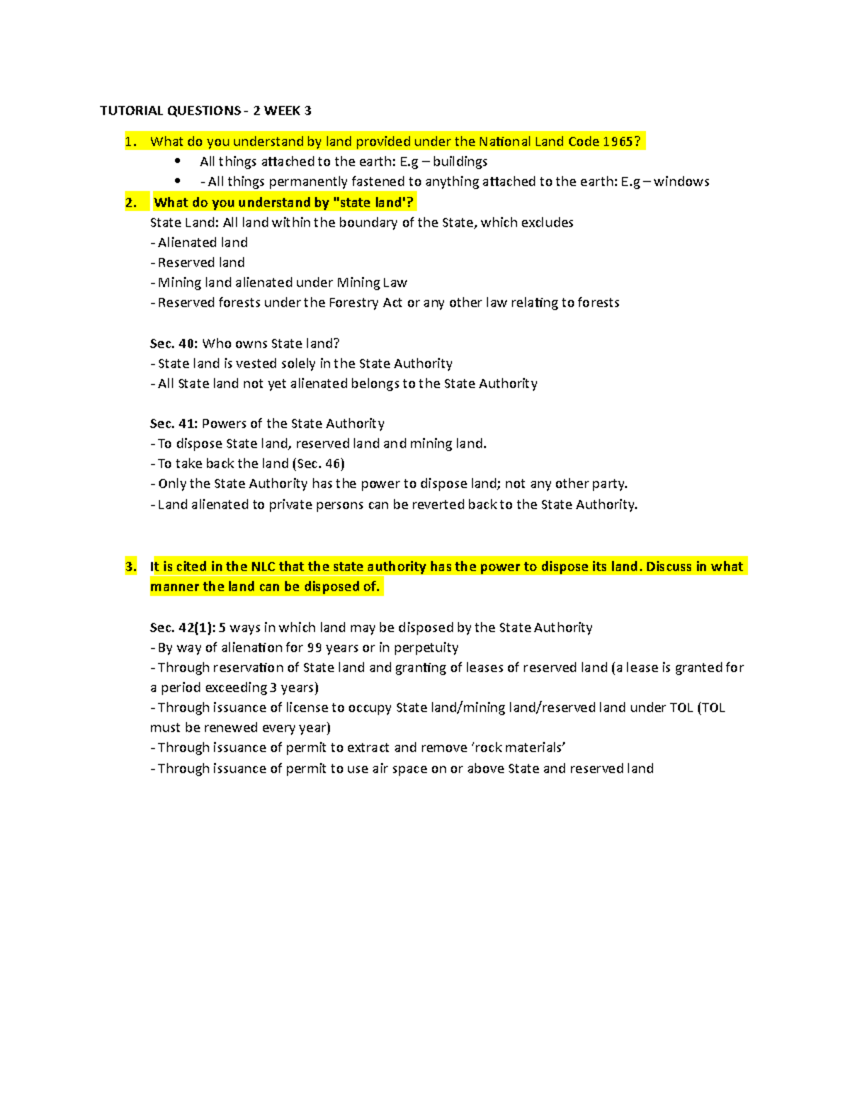 Tutorial Questions LAND LAWS TUTORIAL QUESTIONS 2 WEEK 3 What do you understand by land