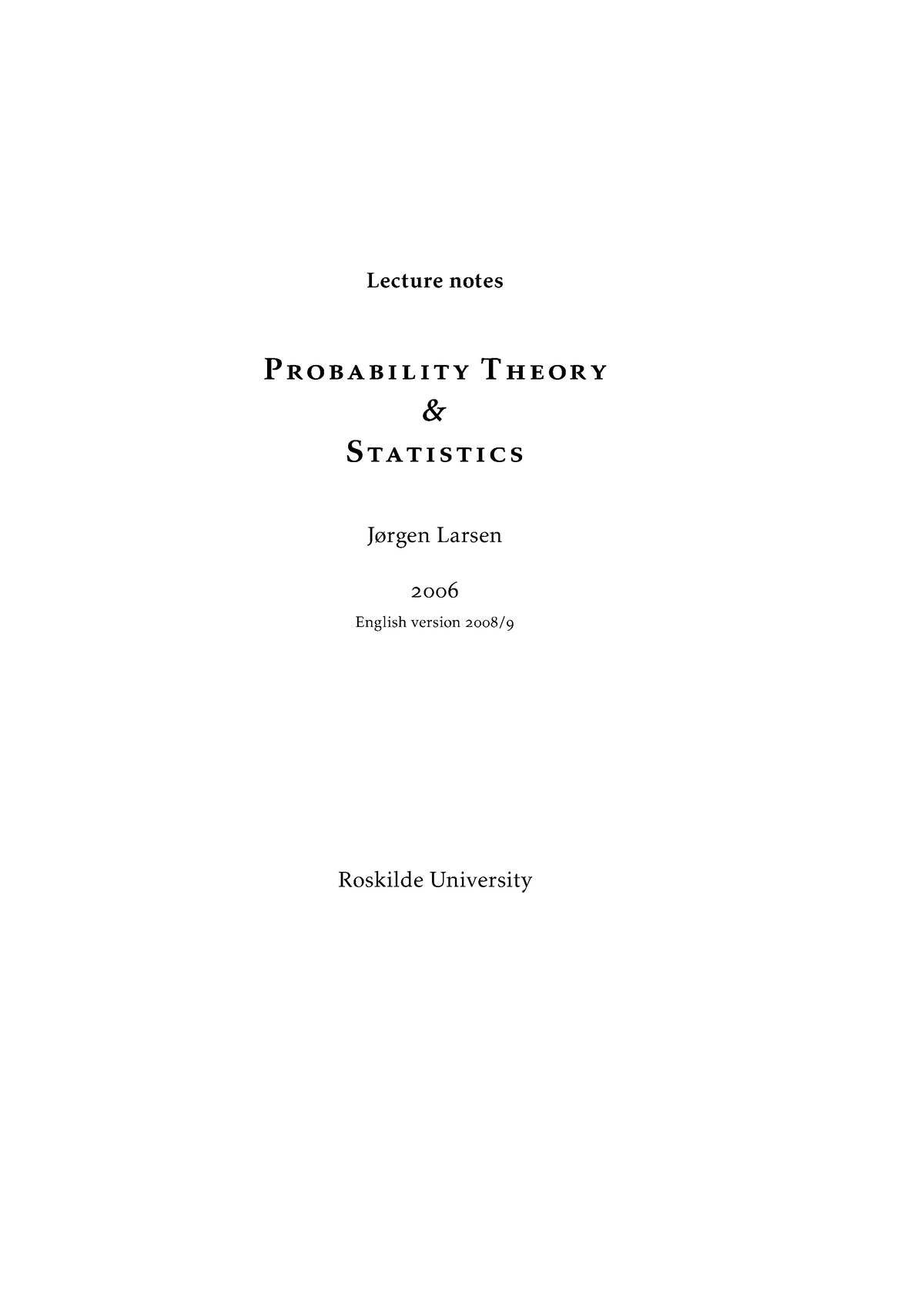 Probability Theory And Statistics. Lecture Notes - Lecture Notes P R O ...