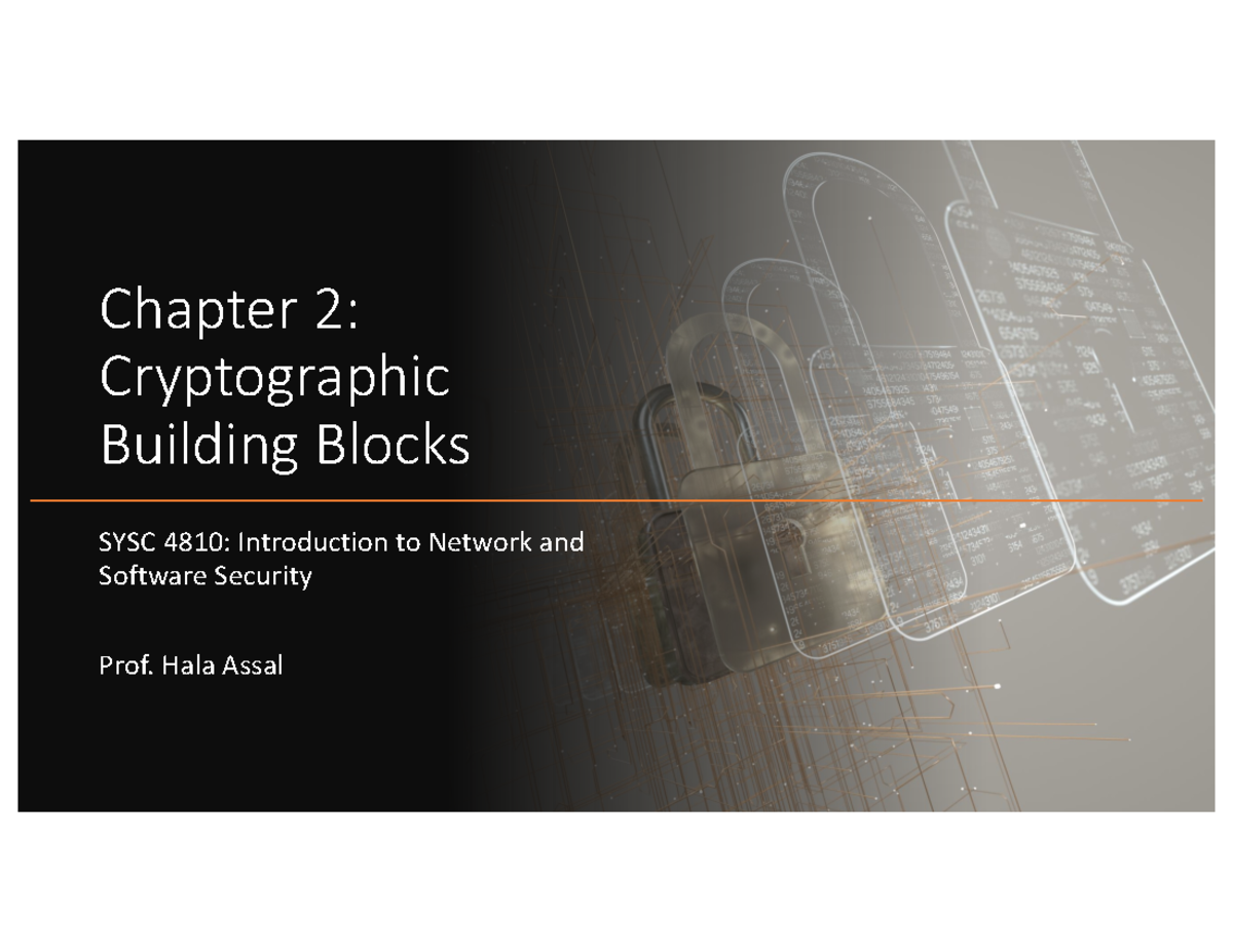 Ch2 lecture Slides - note - Chapter 2: Cryptographic Building Blocks ...