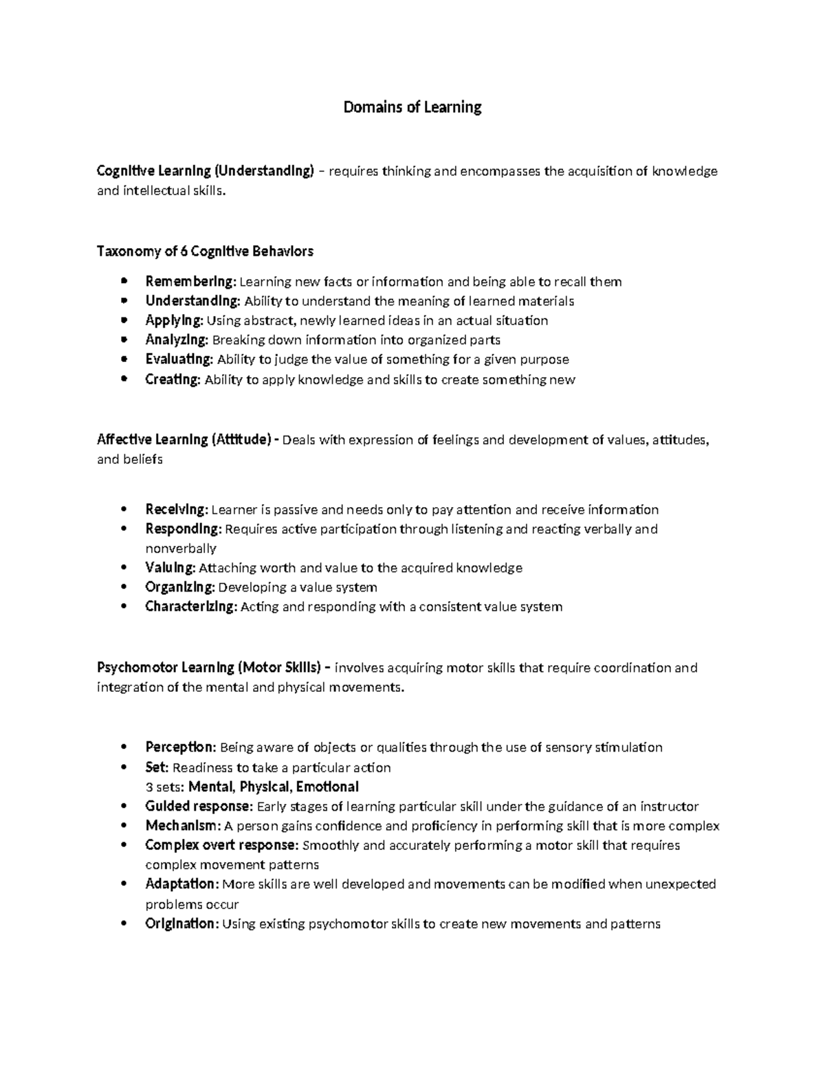 Report Domains of Learning Domains of Learning Cognitive Learning (Understanding) requires