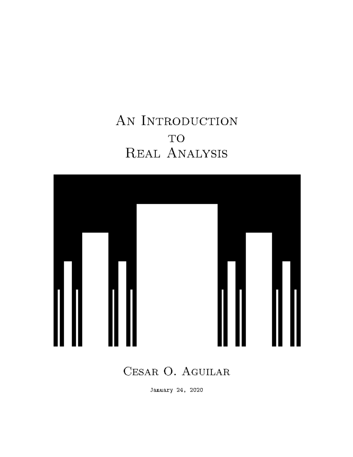 Realanalysisnotes Good An Introduction to Real Analysis Cesar O