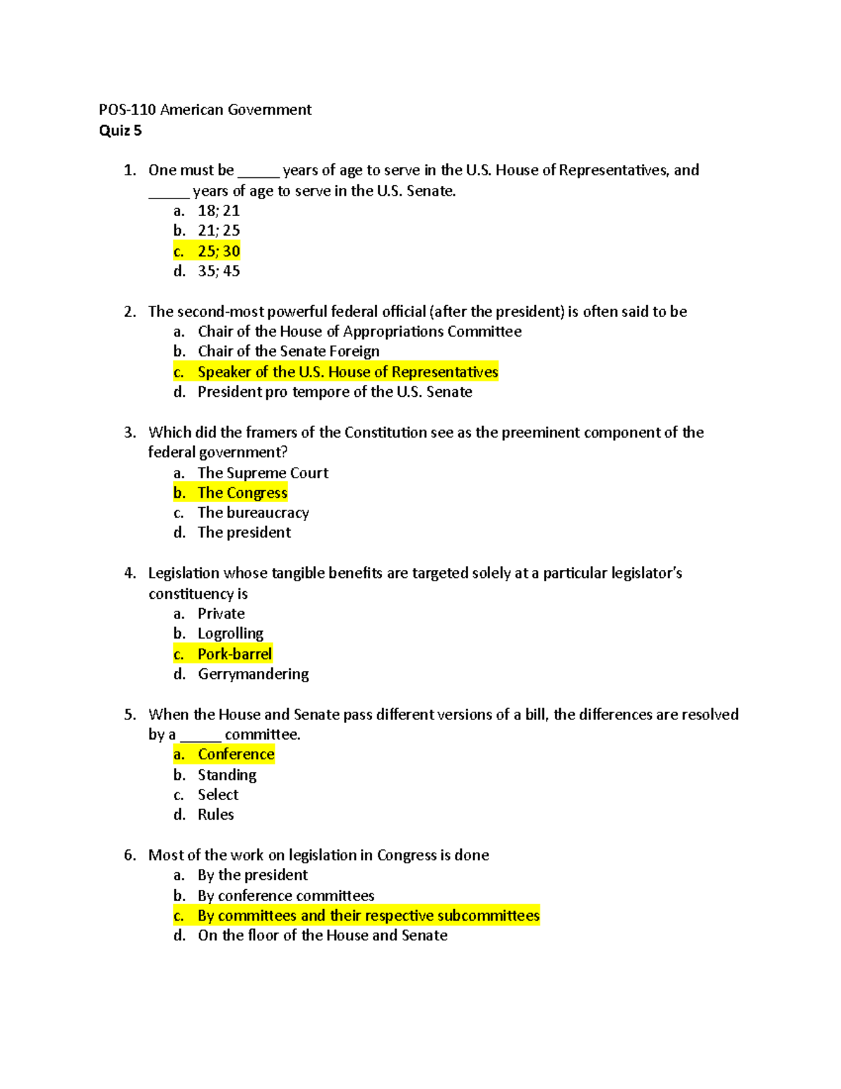 Quiz 5 Quiz 5 POS110 American Government Quiz 5 One must be