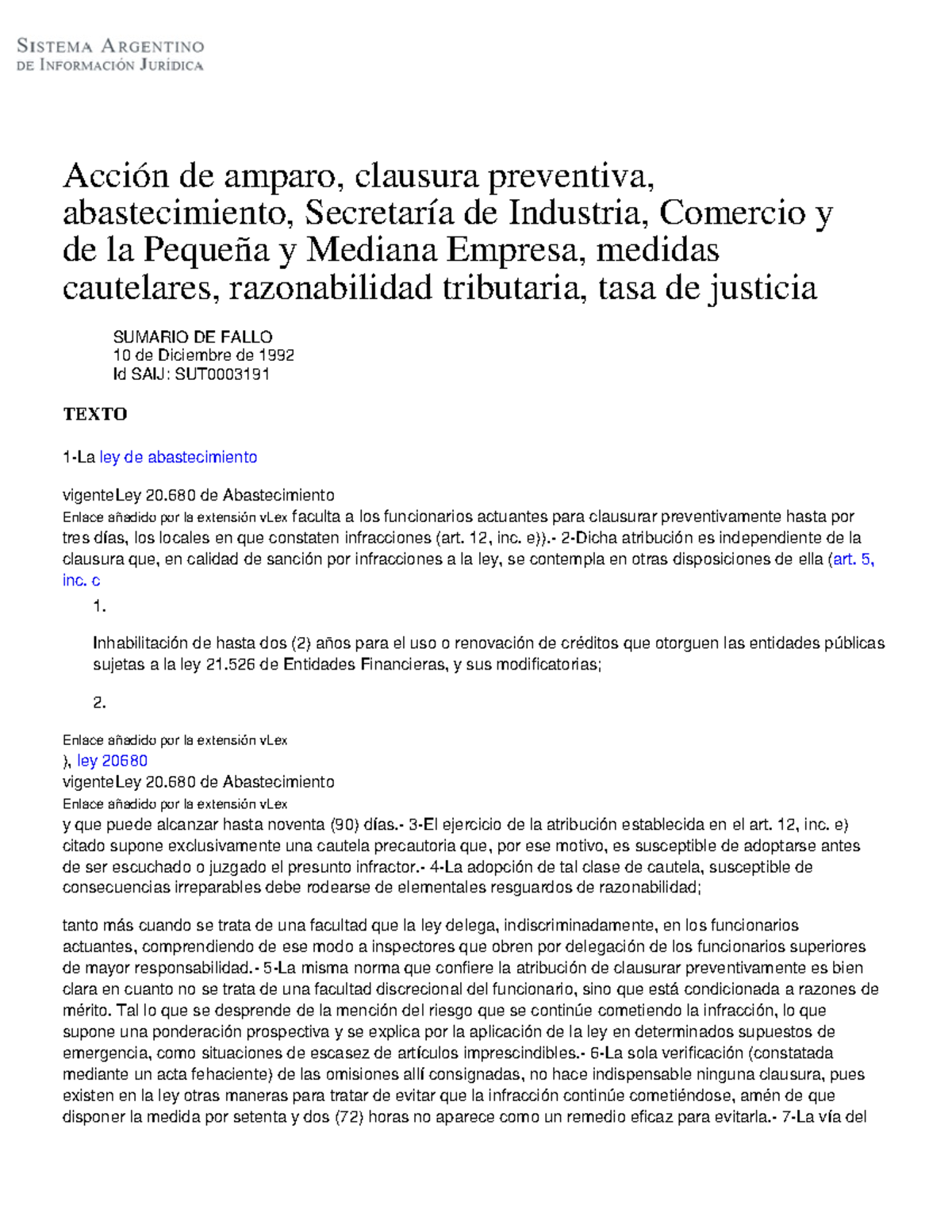 Acción de amparo, clausura preventiva, abastecimiento, Secretaría de