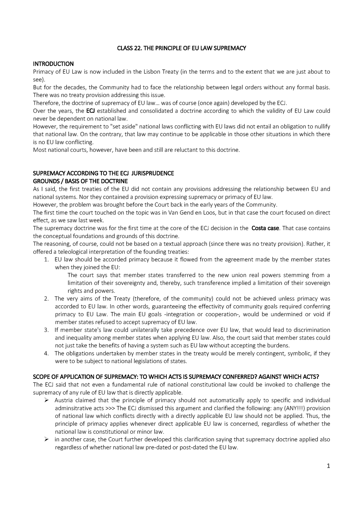 Supremacy Class 22 - 1 CLASS 22. THE PRINCIPLE OF EU LAW SUPREMACY ...