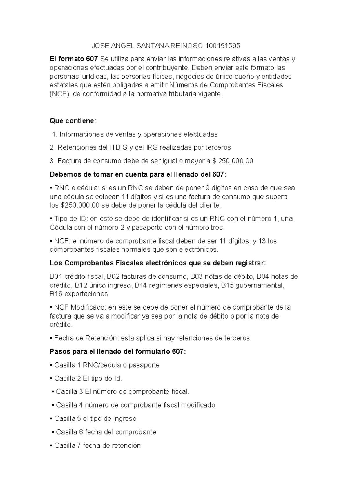 Formato DE Llenado 607 - JOSE ANGEL SANTANA REINOSO 100151595 El ...