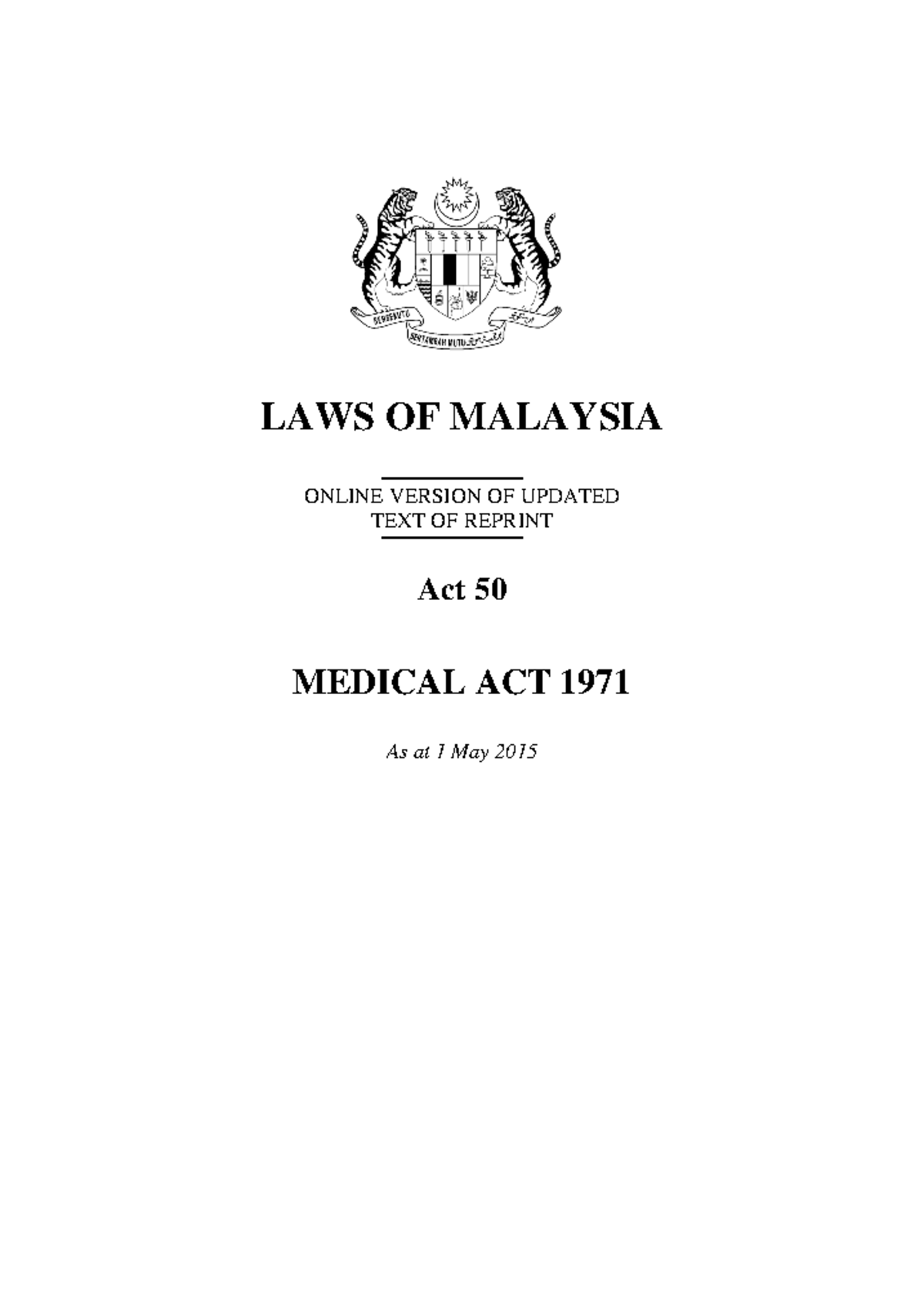 Medical Act 1971 statute LAWS OF MALAYSIA ONLINE VERSION OF UPDATED