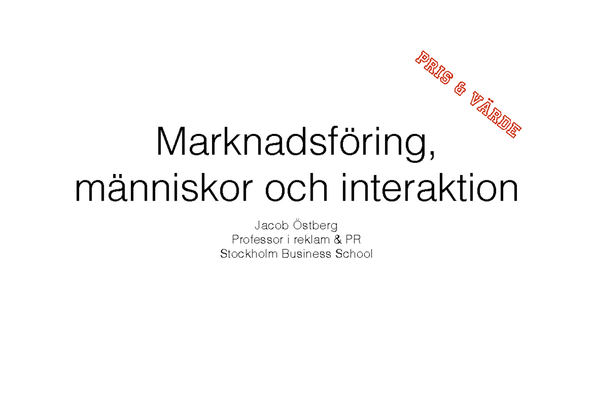 Lektion 5 Marknadsföring, människor och interaktion Jacob Östberg