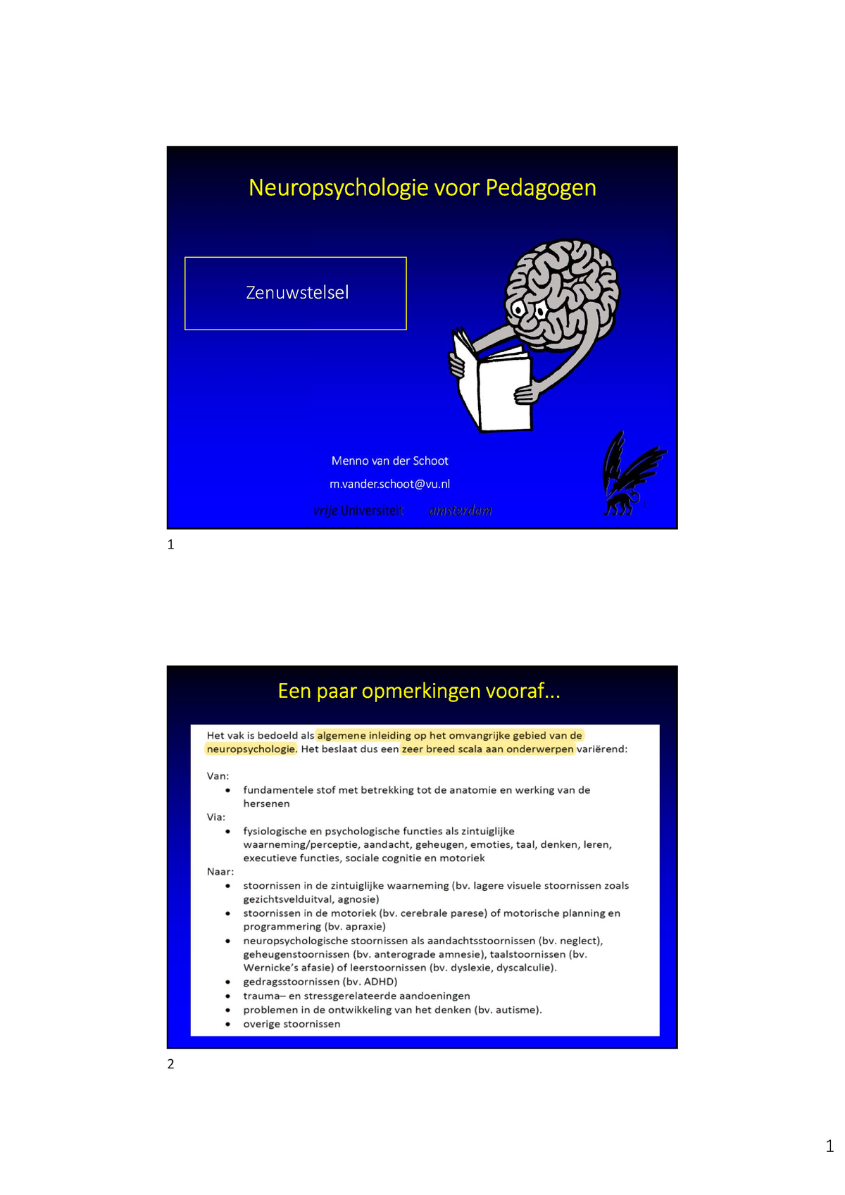 HC1A - Hoorcollege 1 - 1 Neuropsychologie Voor Pedagogen Zenuwstelsel ...