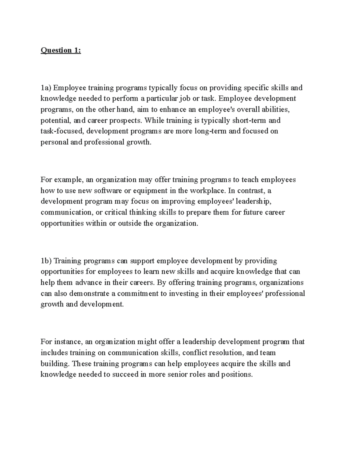 Week 6 Assignment - Question 1: 1a) Employee training programs ...