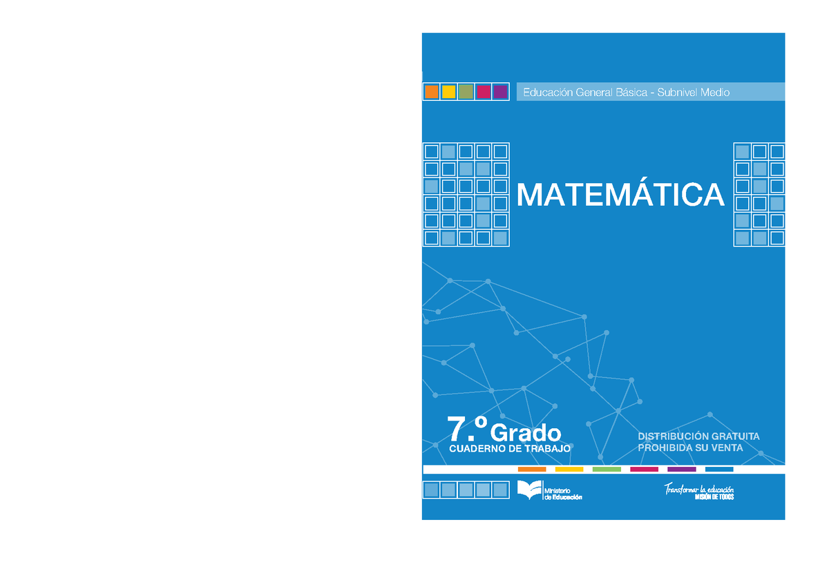 Cuaderno De Trabajo De Matemática 7 - DISTRIBUCIÓN GRATUITA CUADERNO DE ...