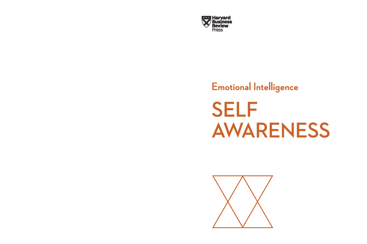 Self-Awareness (HBR Emotional Intelligence Series) (English