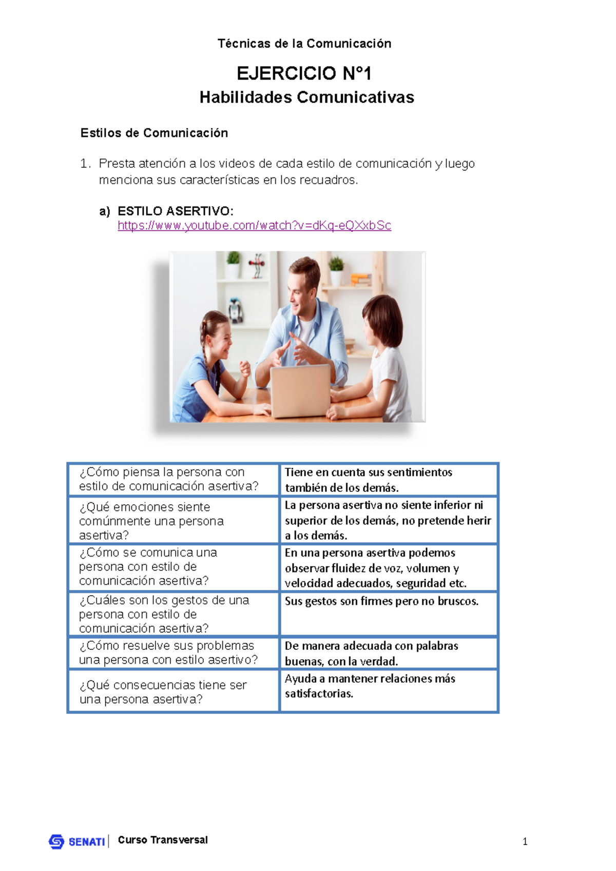 Tarea 1 - practicas - EJERCICIO N° Habilidades Comunicativas Estilos de ...