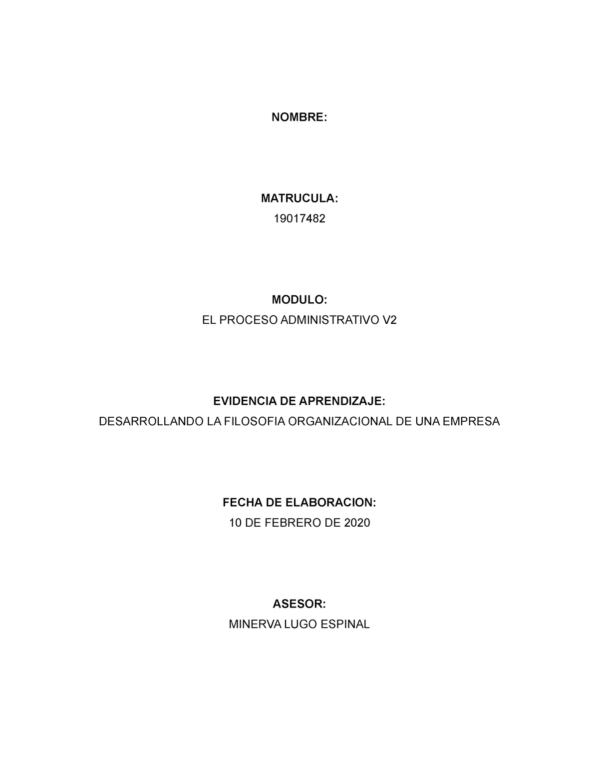 Escuela Dos Mundos Nombre Matrucula 19017482 Modulo El Proceso Administrativo V Evidencia 8882