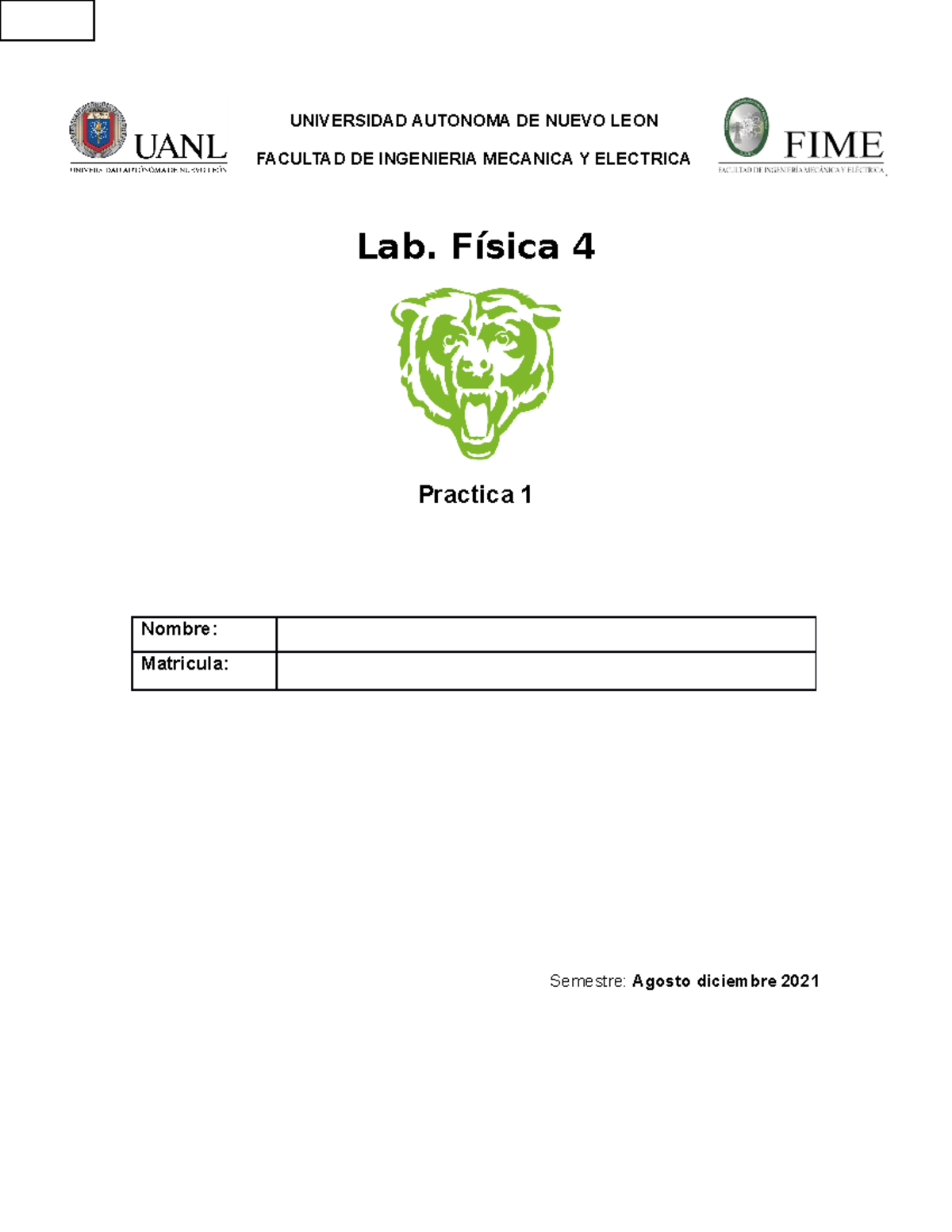 Practica 1 - UNIVERSIDAD AUTONOMA DE NUEVO LEON FACULTAD DE INGENIERIA ...