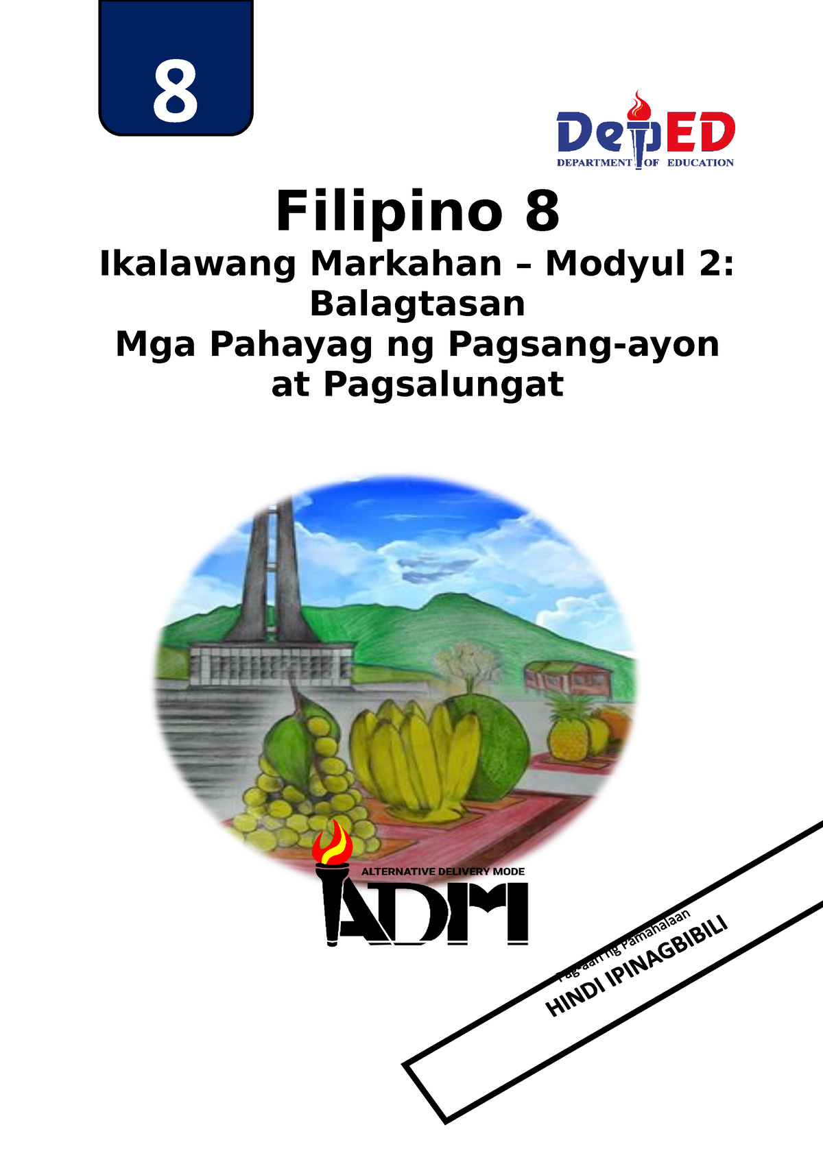 Fil8 Quarter 2 Module 2 Mga Pahayag Ng Pagsang-ayon At Pagsalungat ...