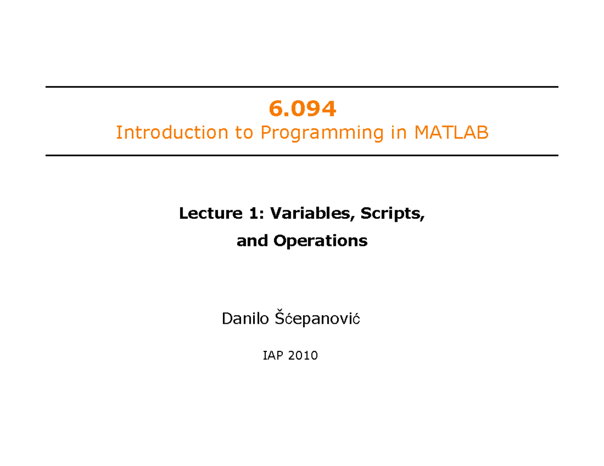 MIT6 094IAP10 lec01 - Lecture notes 1 - 6 Introduction to Programming ...