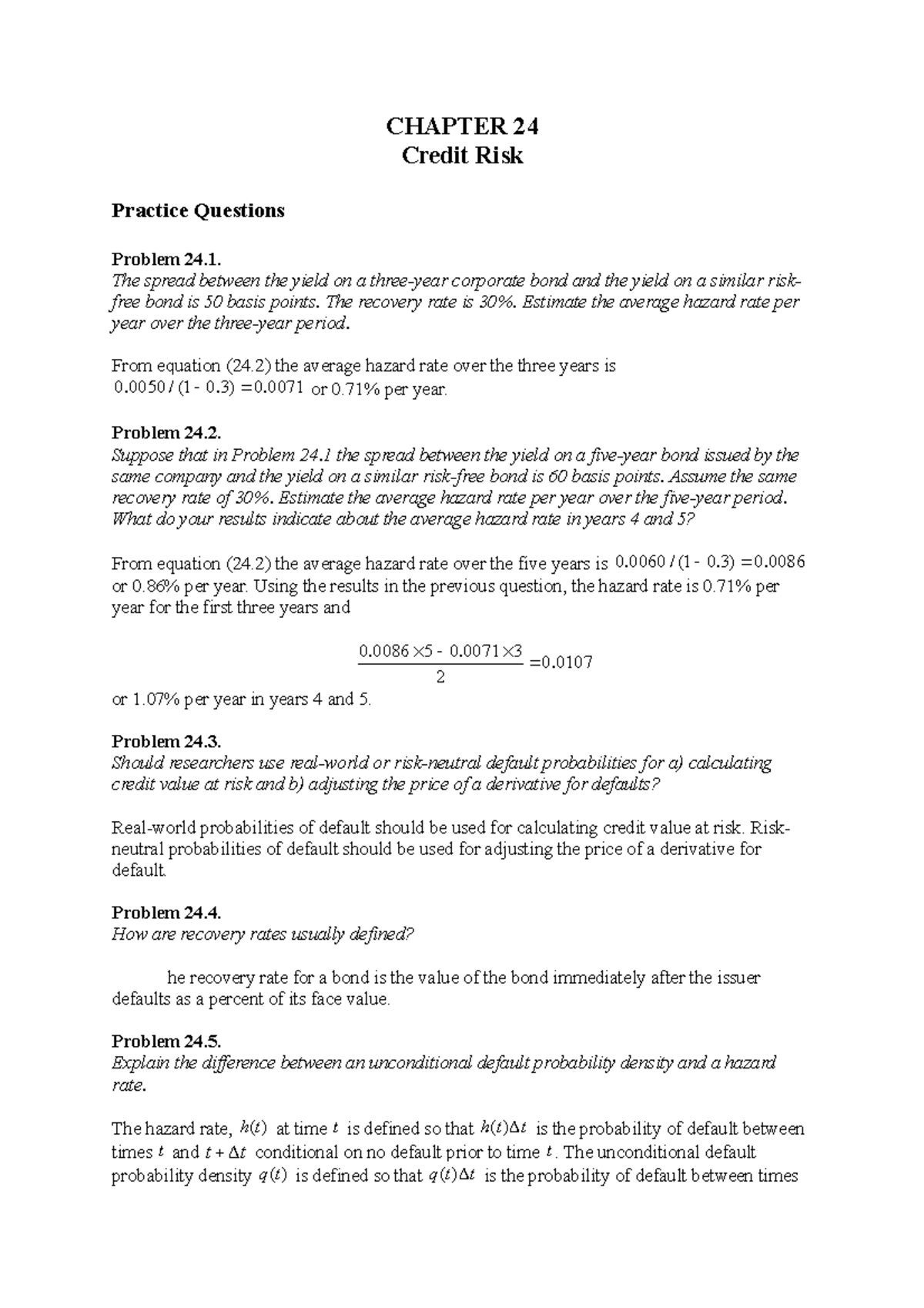 Hull OFOD 9e Solutions Ch 24 - CHAPTER 24 Credit Risk Practice ...