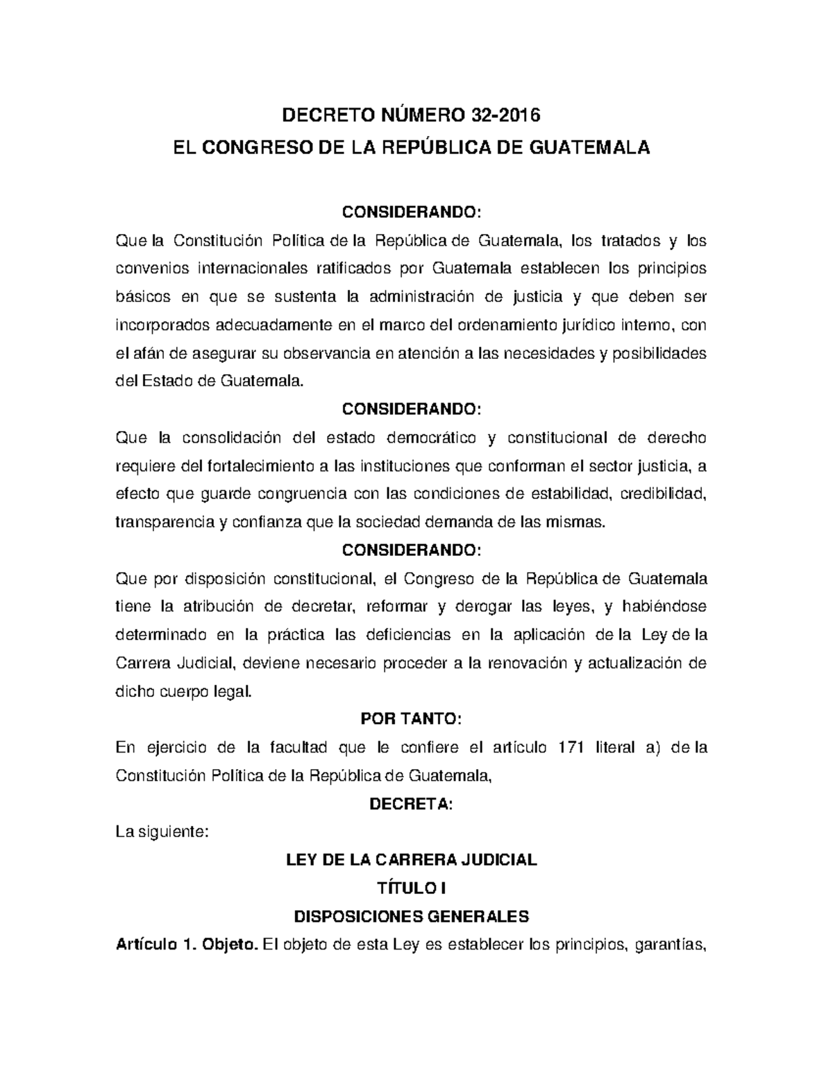 Ley De La Carrera Judicial Y Su Reglamento - DECRETO NÚMERO 32- 2016 EL ...