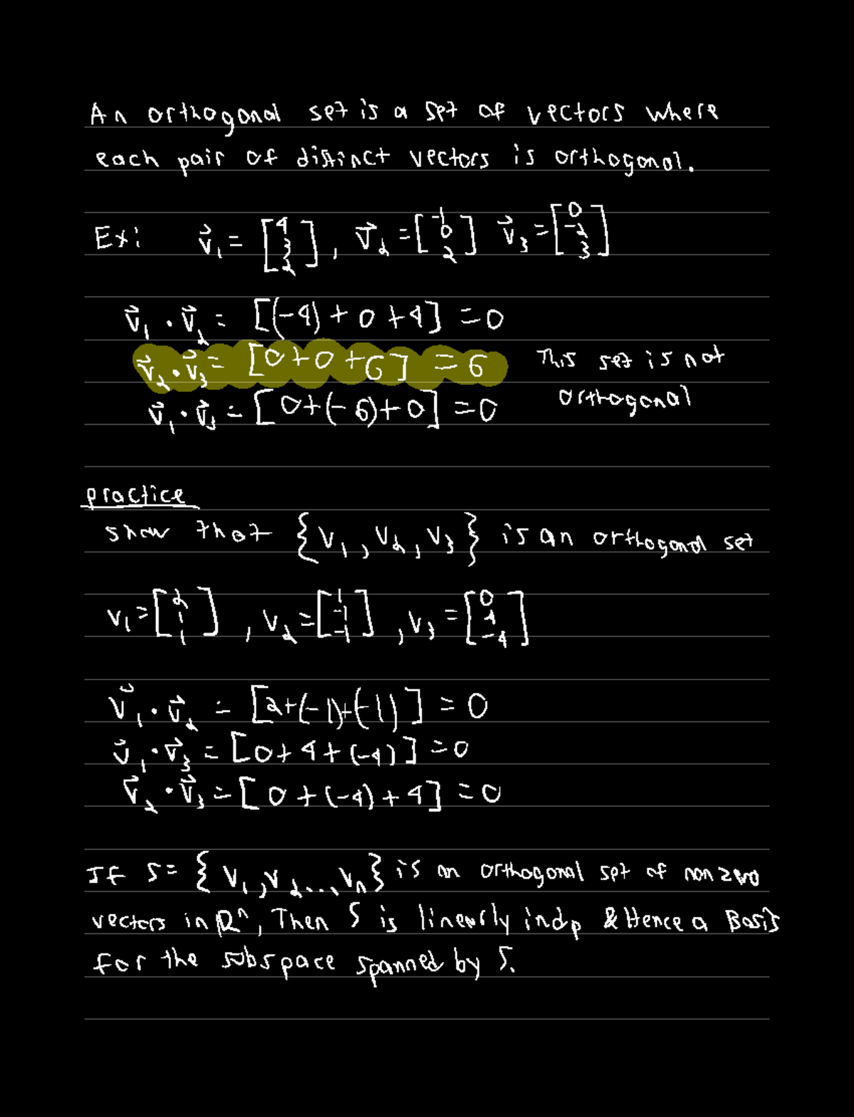 Math 235 6.2 (Orthogonal Sets) - An orthogonal set is a set of vectors ...