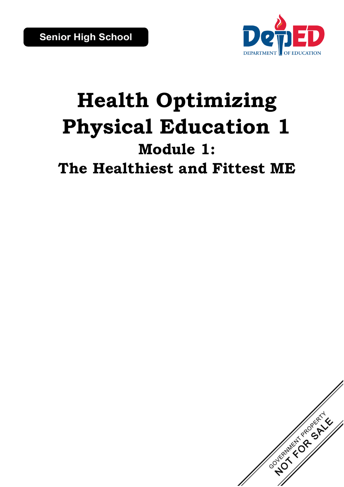 Physical Education Grade 11 Module 1 Health Optimizing Physical Education 1 Module 1 The 7935