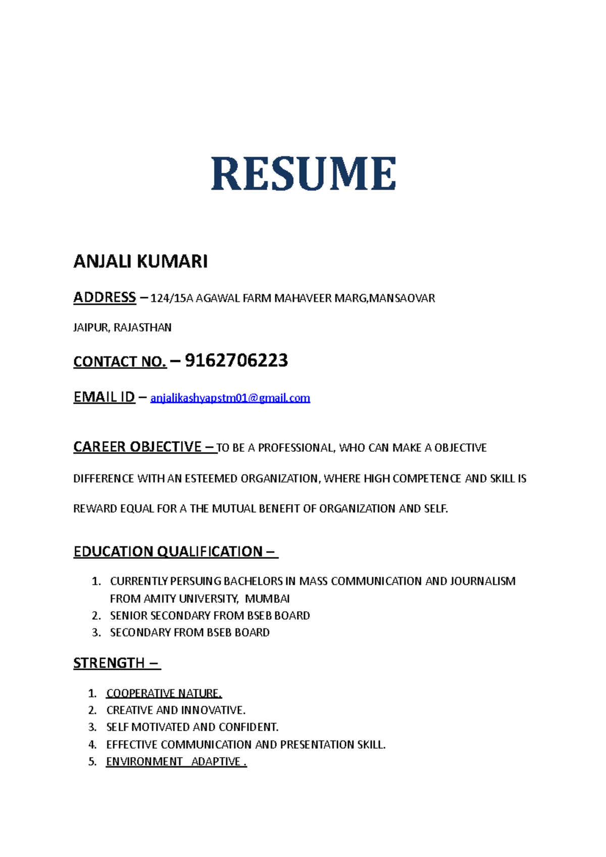 Anjali Resume - need to work on myself to get better - RESUME ANJALI ...