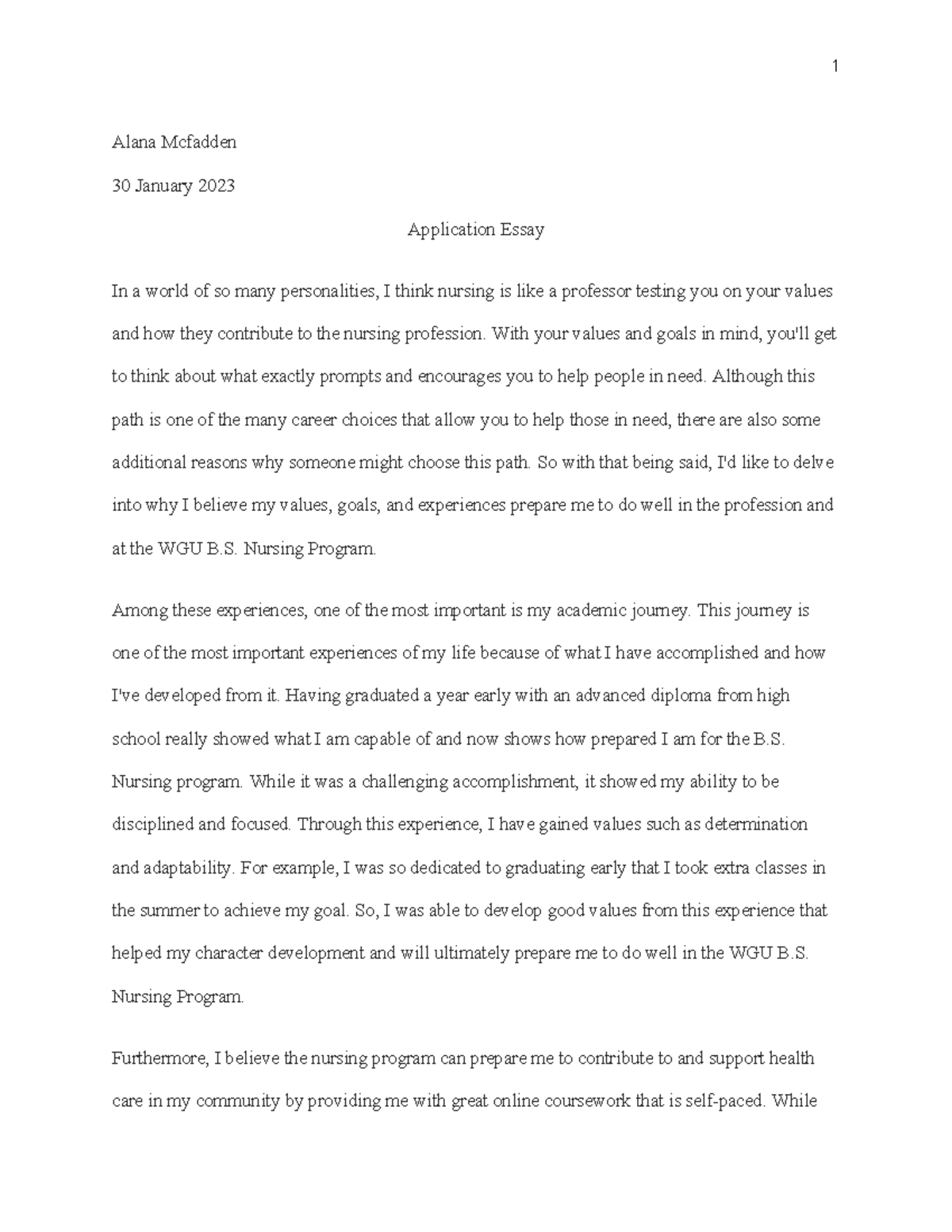 BSN ghuuuuuuuuuuu - 1 Alana Mcfadden 30 January 2023 Application Essay ...