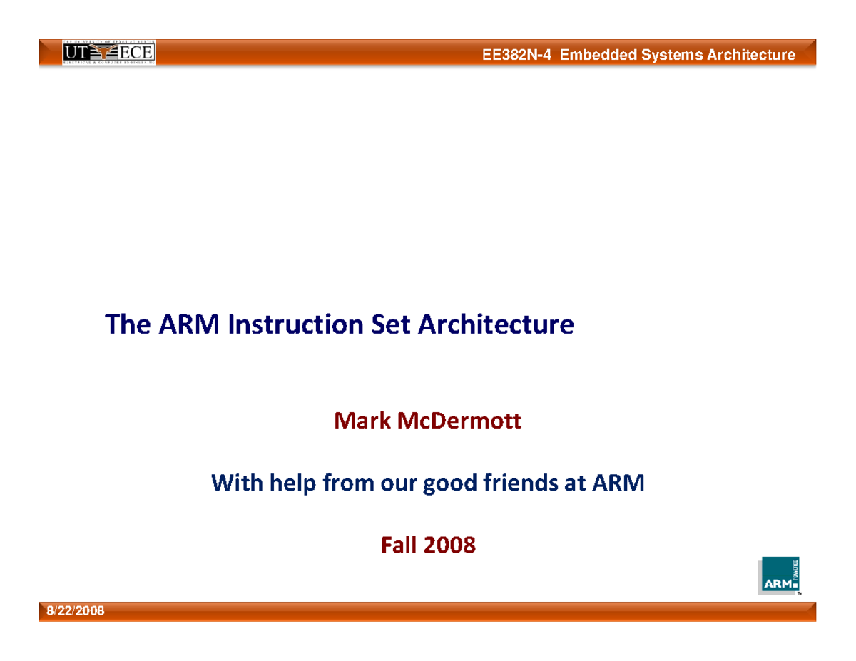 ArmEE382N4 ARM Instruction set The ARM Instruction Set