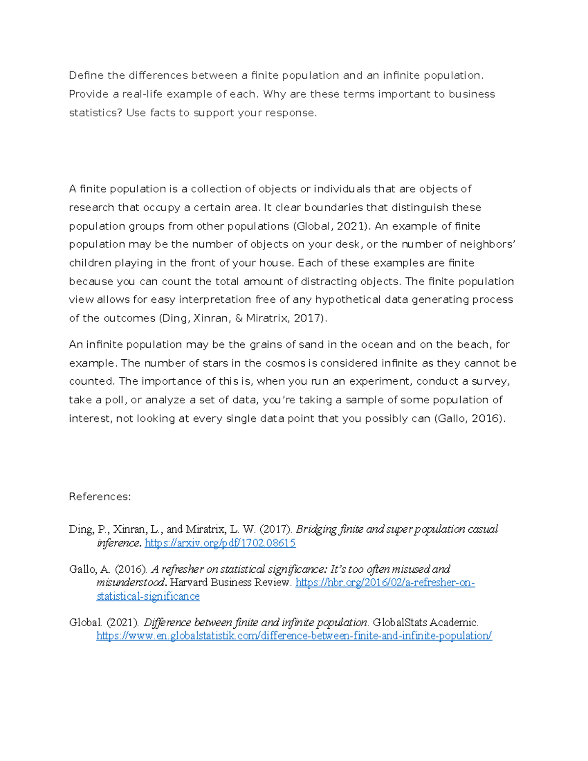 T4DQ2 - Discussion Week 4 - Define the differences between a finite ...
