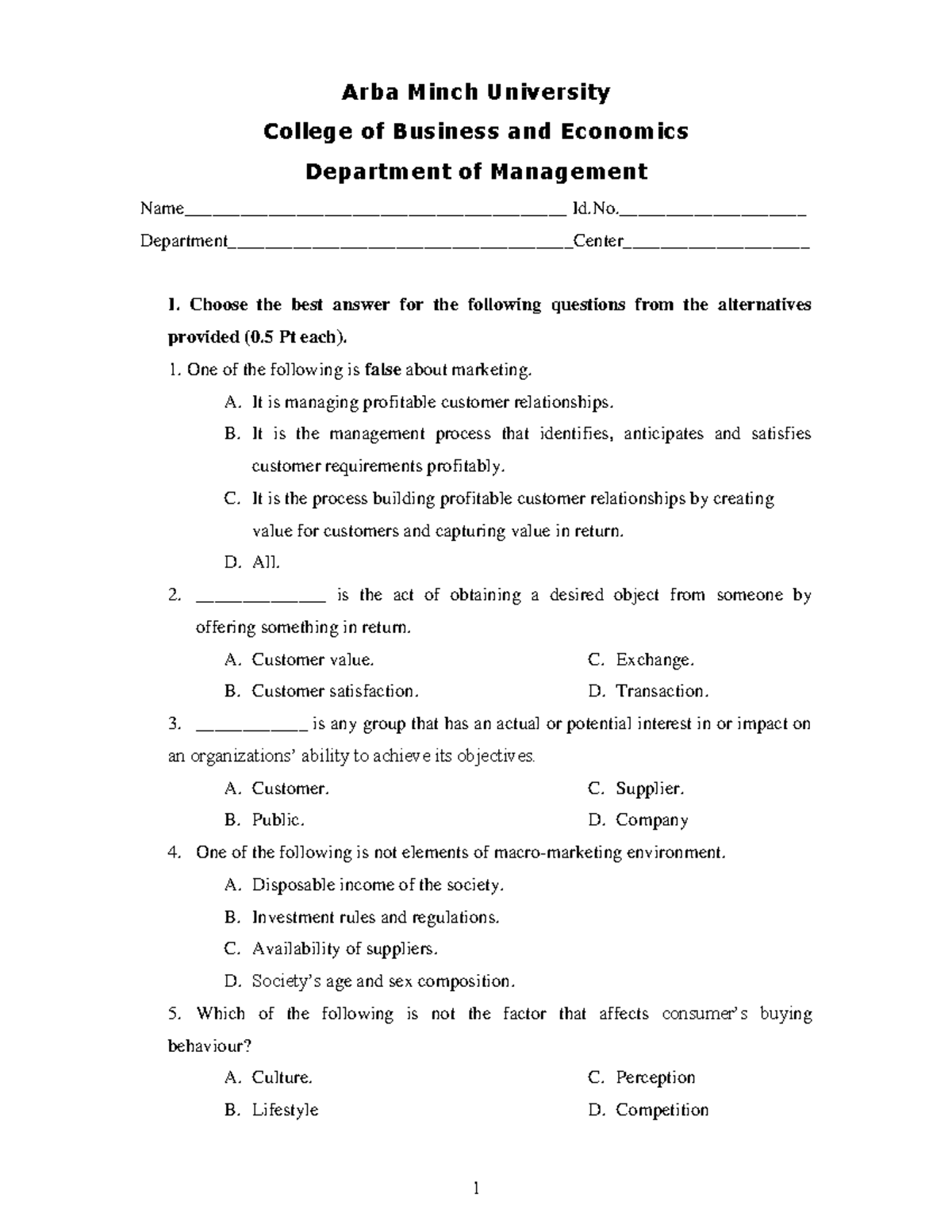 Exam 6 August 2011, questions Arba Minch University College of