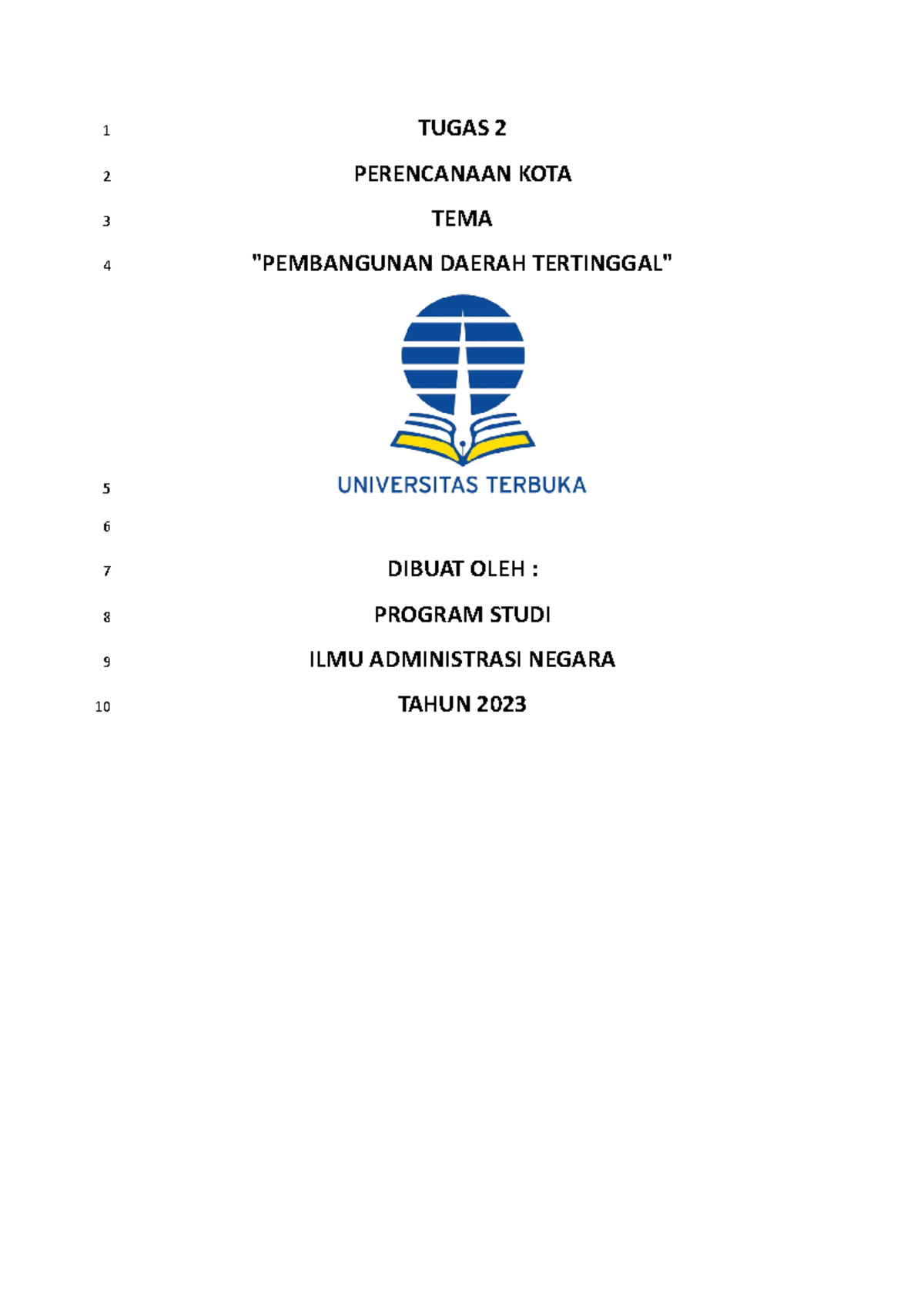 Tugas 2 Perencanaan KOTA - TUGAS 2 PERENCANAAN KOTA TEMA "PEMBANGUNAN ...