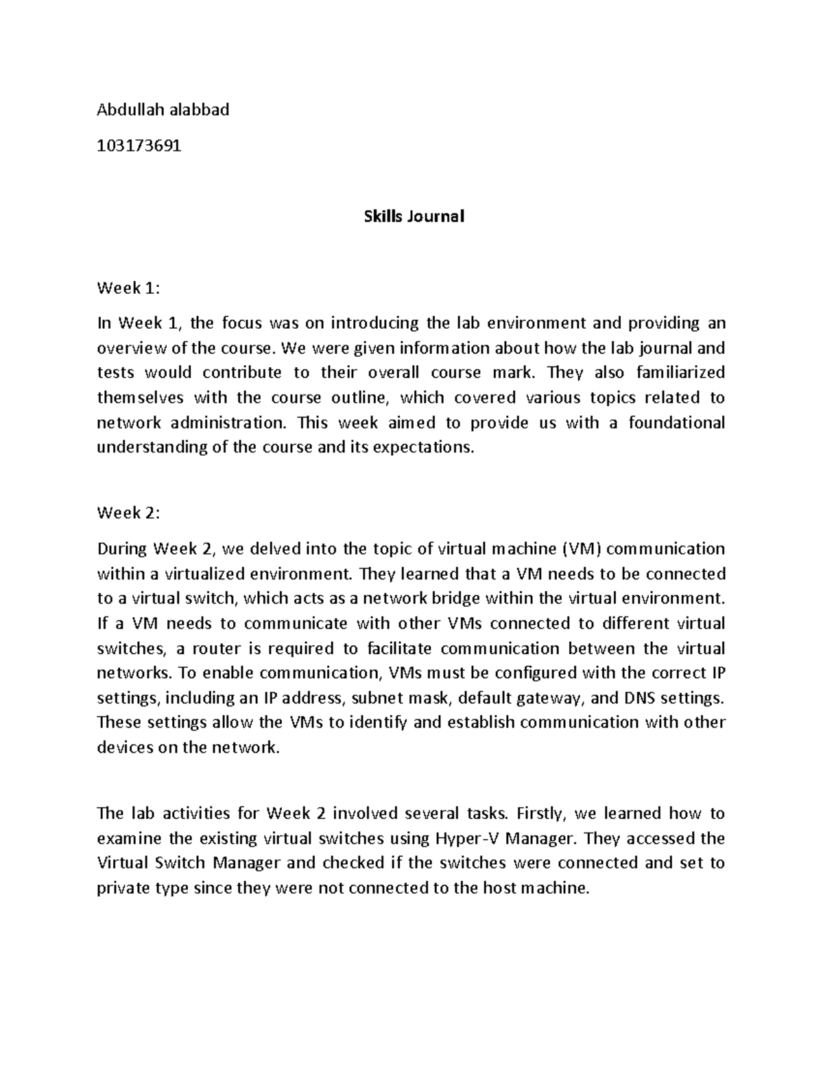 Jordan Siow 103173691 Skills Journal Week 1 Since this is th - Abdullah ...