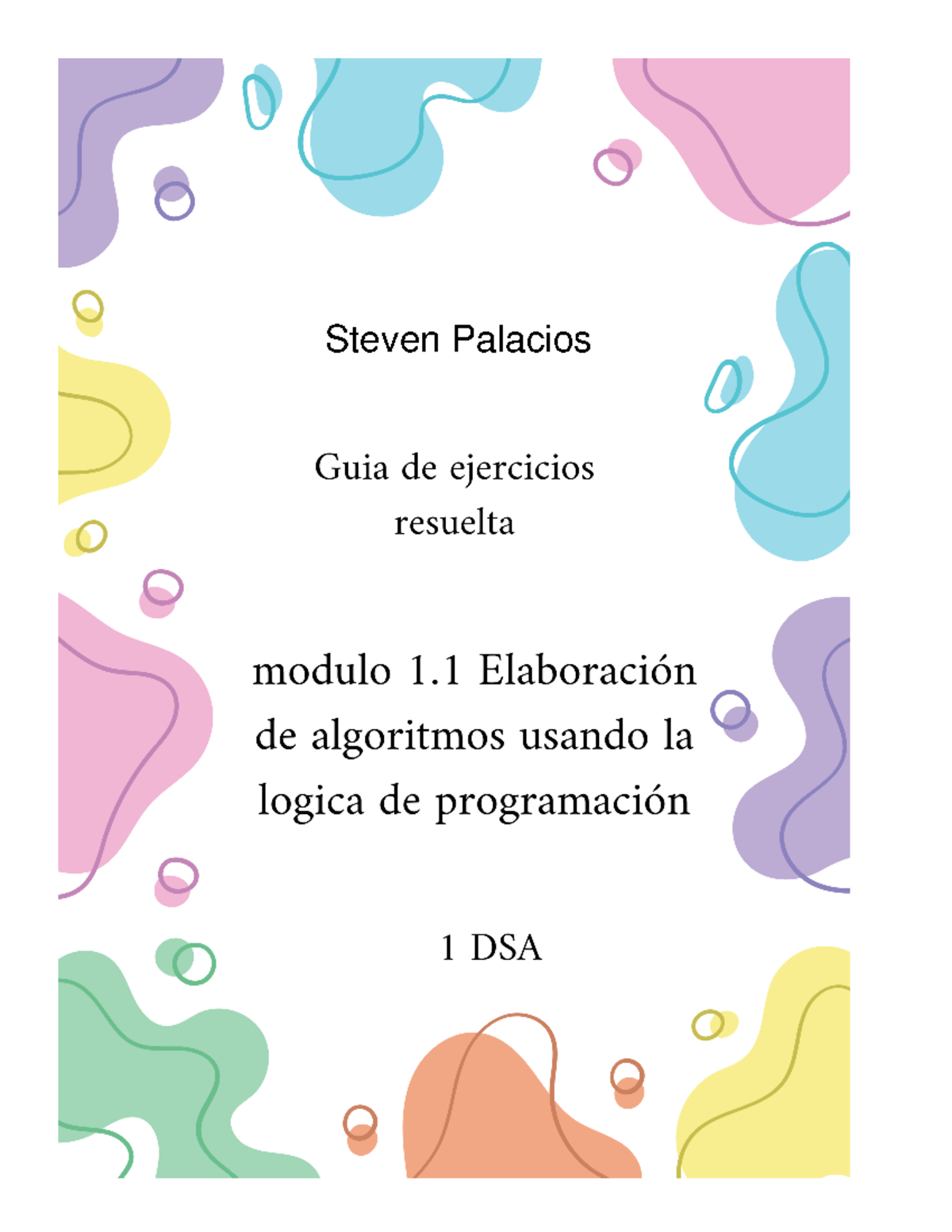 Ejercicios 1 y 2 modulo 1.1.docx Steven Palacios - Steven Palacios ...