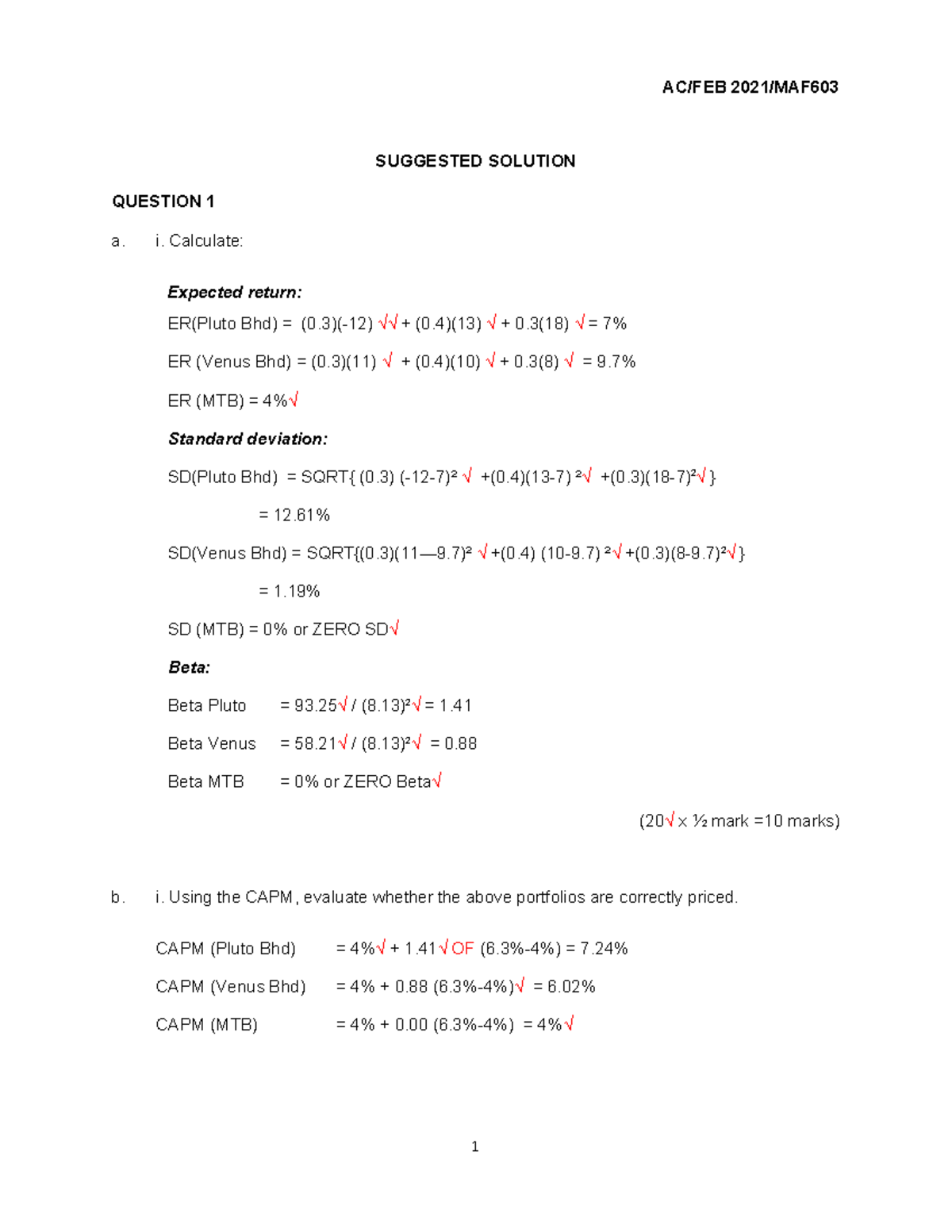MAF603 (PYA 2021 FEB) - SUGGESTED SOLUTION QUESTION 1 a. i. Calculate ...