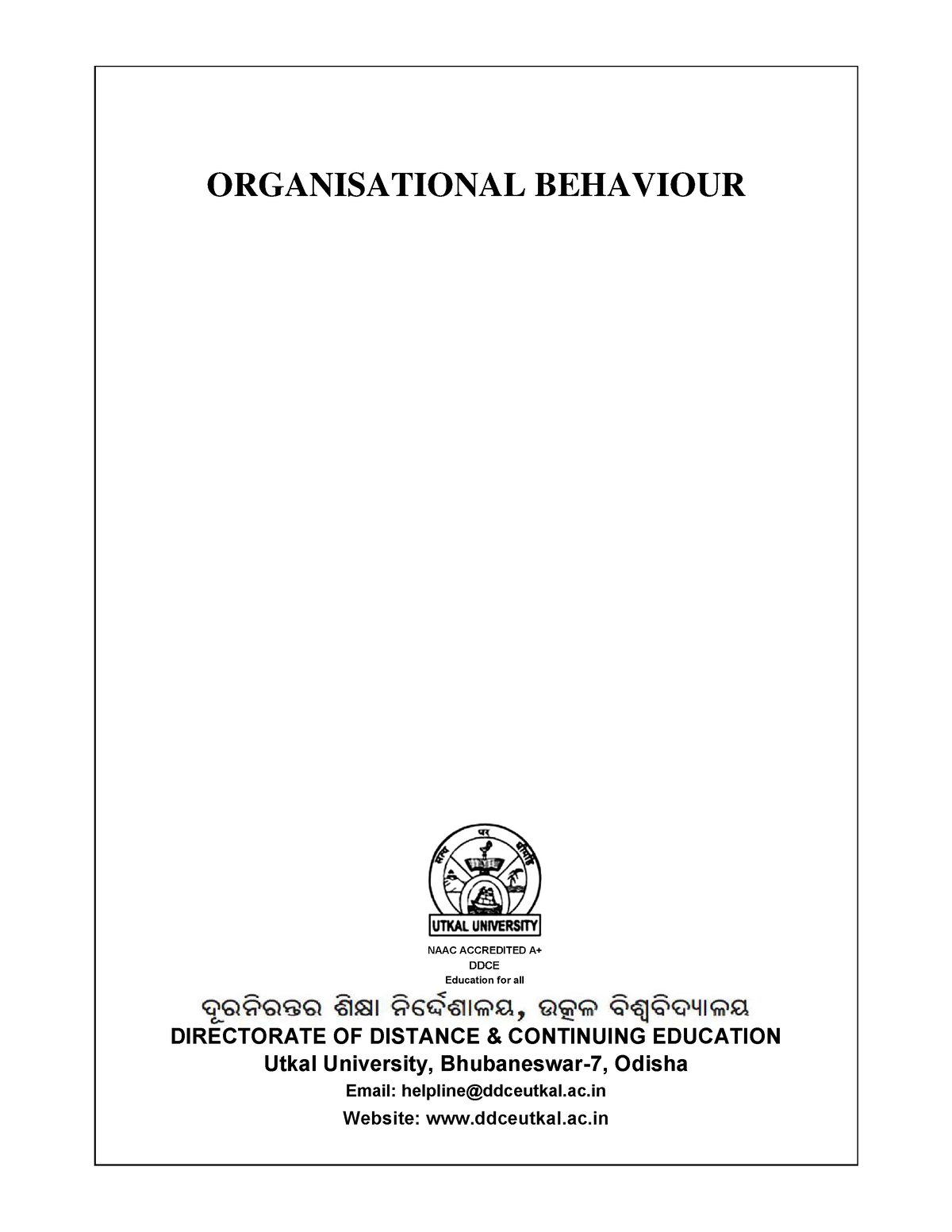 Organisational Behaviour - ####### ORGANISATIONAL BEHAVIOUR