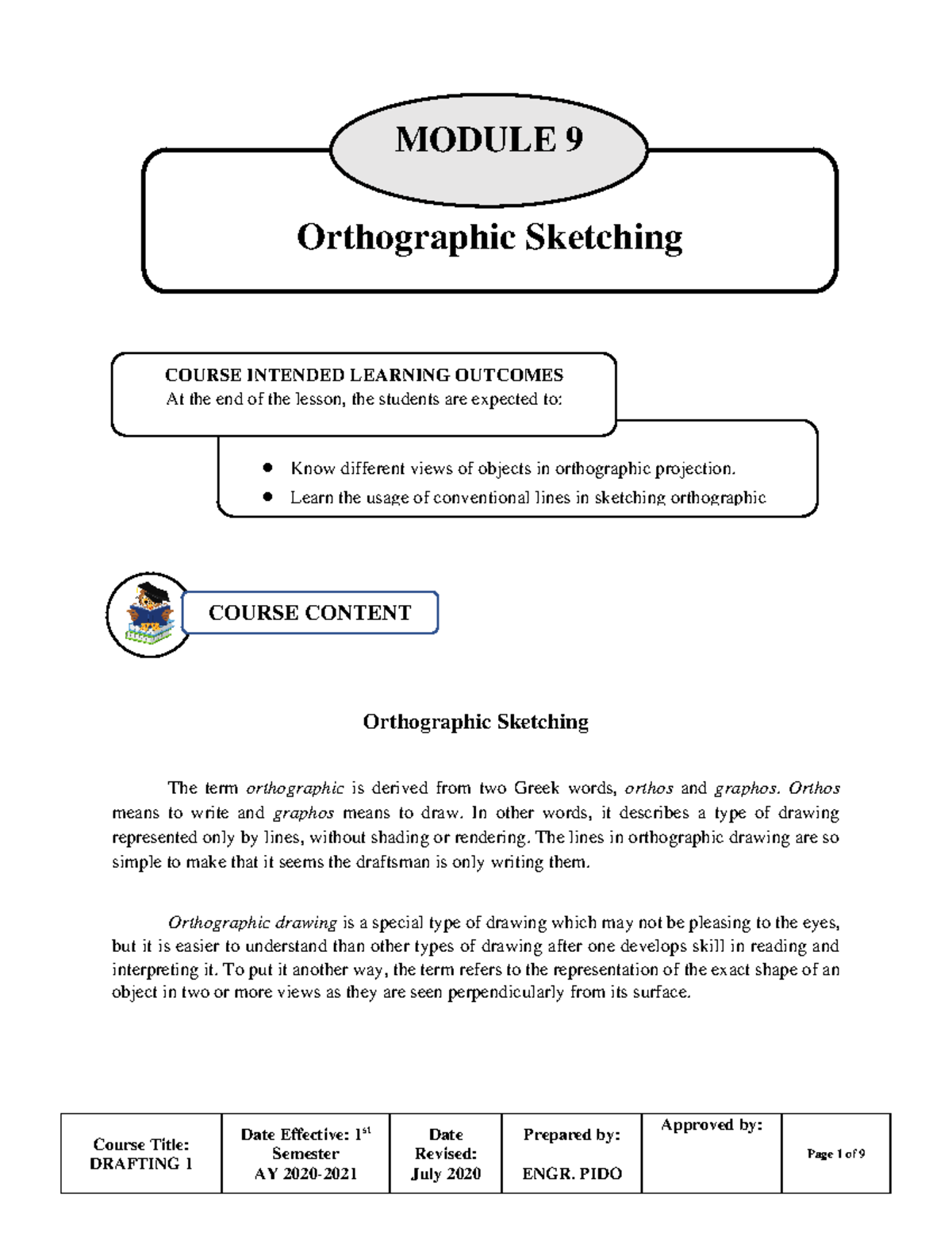 Module 9 - gfsd - Course Title: DRAFTING 1 Date Effective: 1st Semester ...