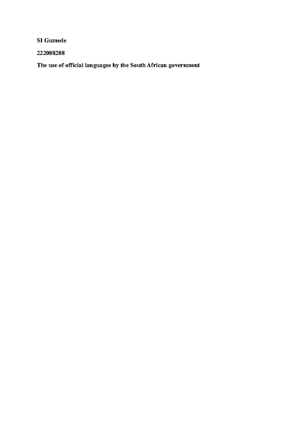 64169 SI Gumede The use of official languages by the South African ...