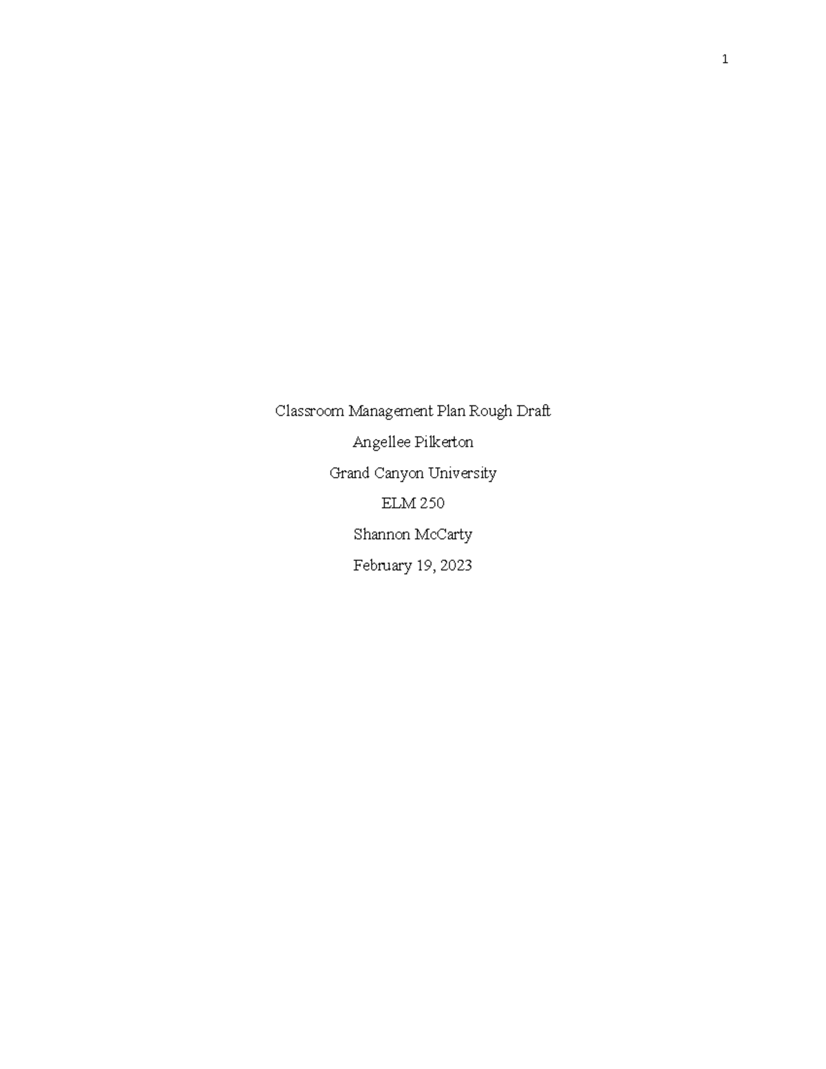 Classroom Management Plan Final - Classroom Management Plan Rough Draft 