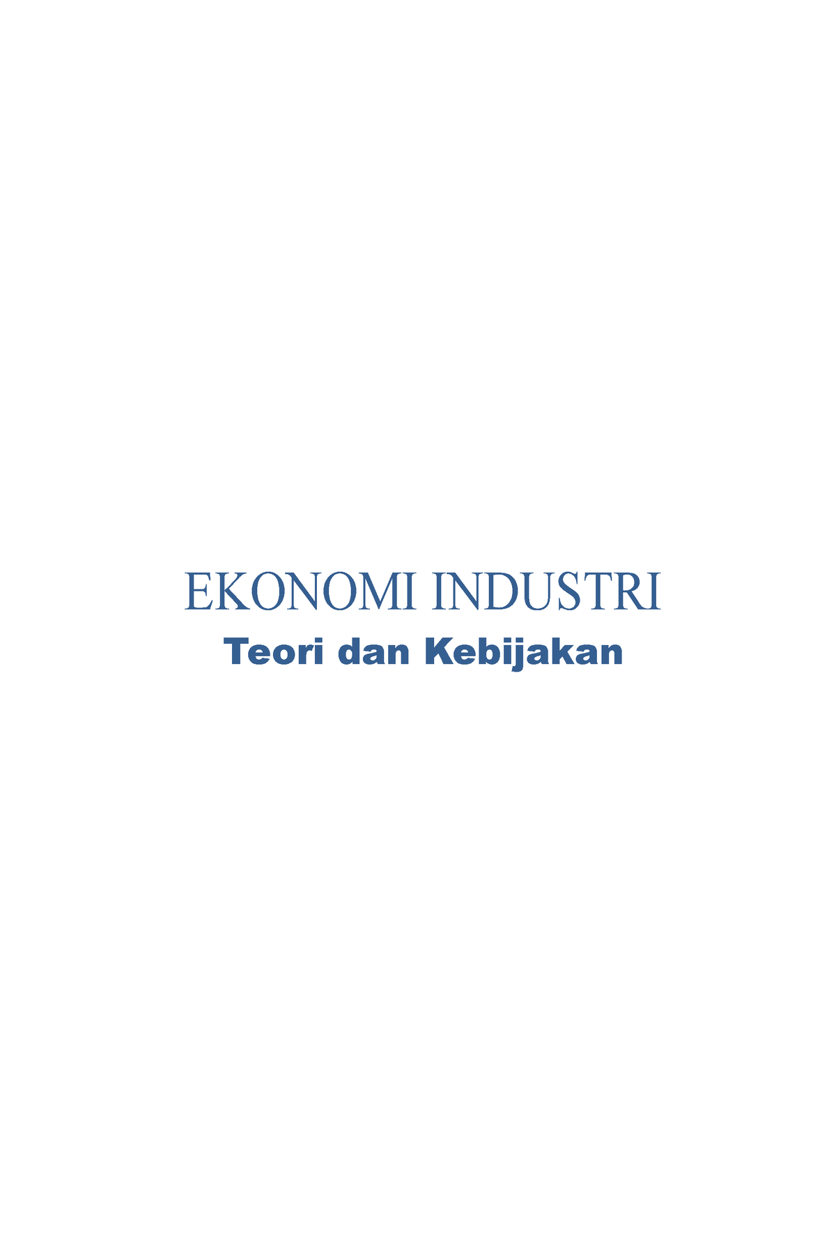 Ekonomi Industri - Tugas Akuntansi - EKONOMI INDUSTRI Teori Dan ...