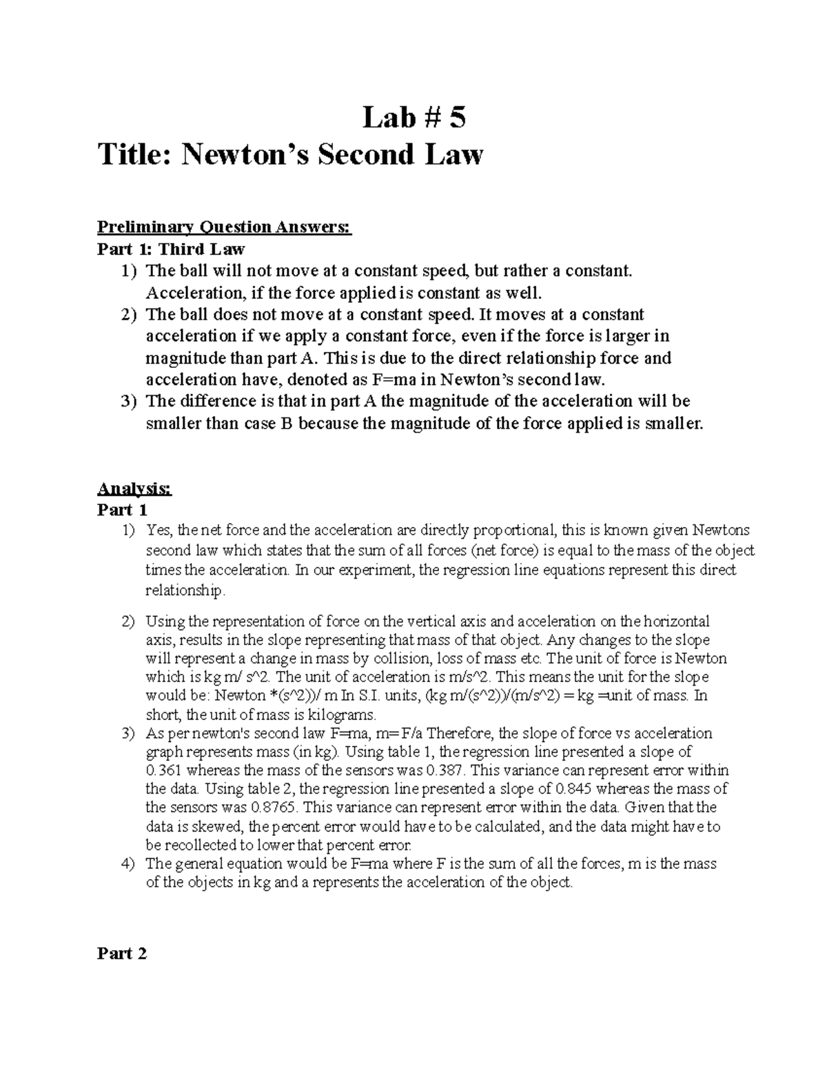 Lab 5 Physics Lab Report Spring 2021 Semester - Lab # 5 Title: Newton’s ...