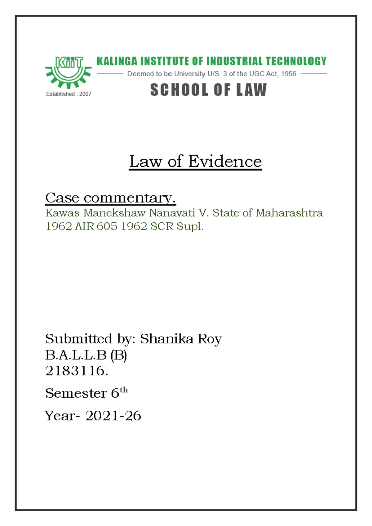 Case commentary on K.M. Nanavati (Evidence point of view) - Law of ...