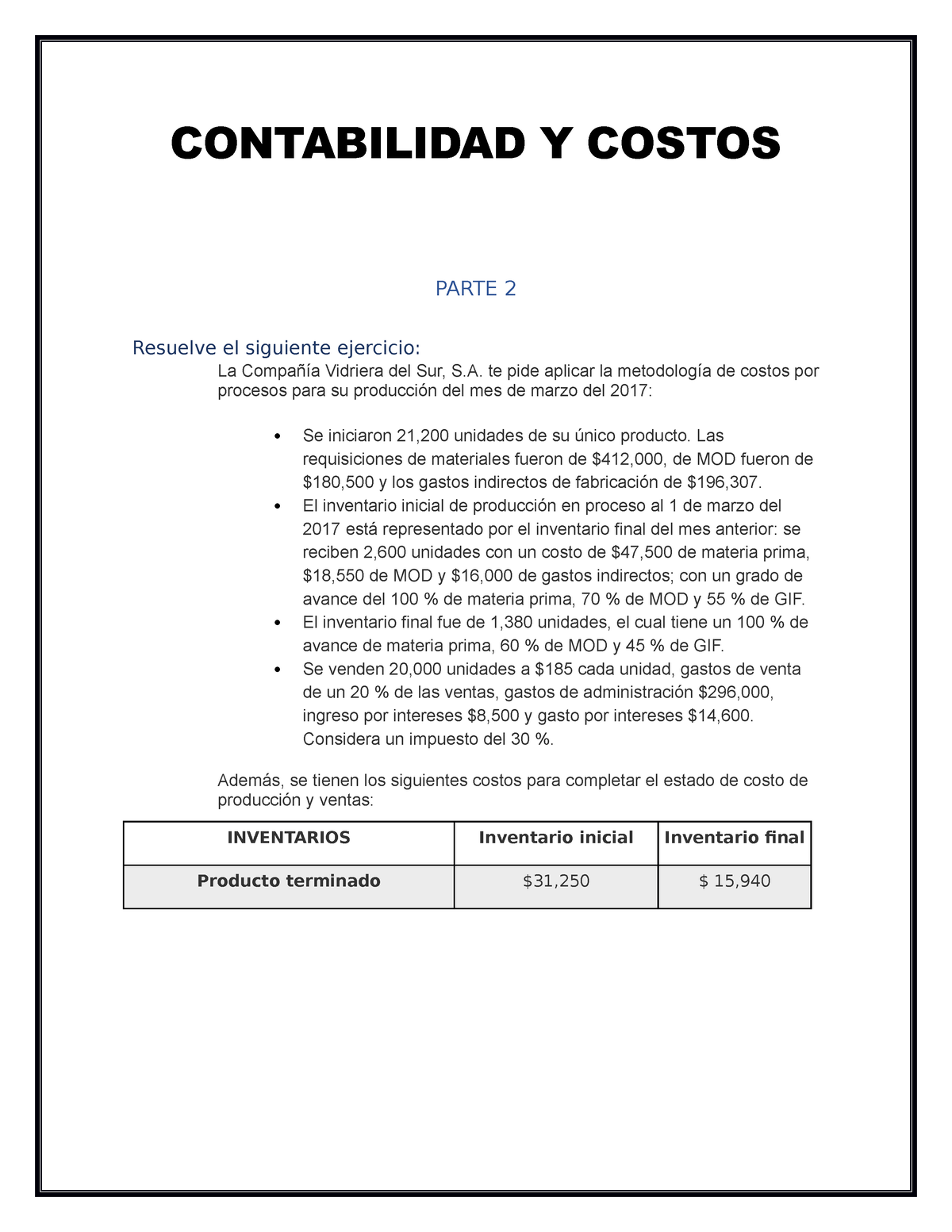 Actividad 2 Parte 2 Contabilidad Y Costos Parte 2 Resuelve El Siguiente Ejercicio La Compañía 5377