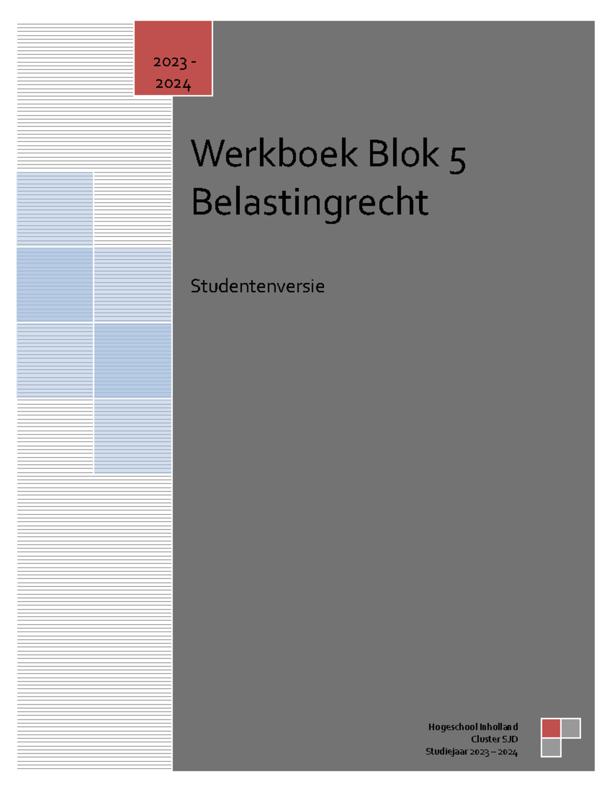 Belastingrecht Werkboek - Werkboek Blok 5 Belastingrecht ...