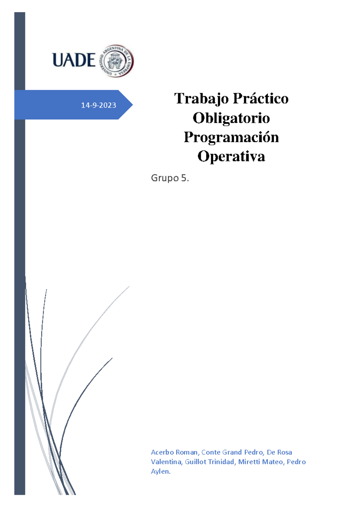 Trabajo practico final. Programacion operativa - 14 - 9 - 2023 Trabajo ...