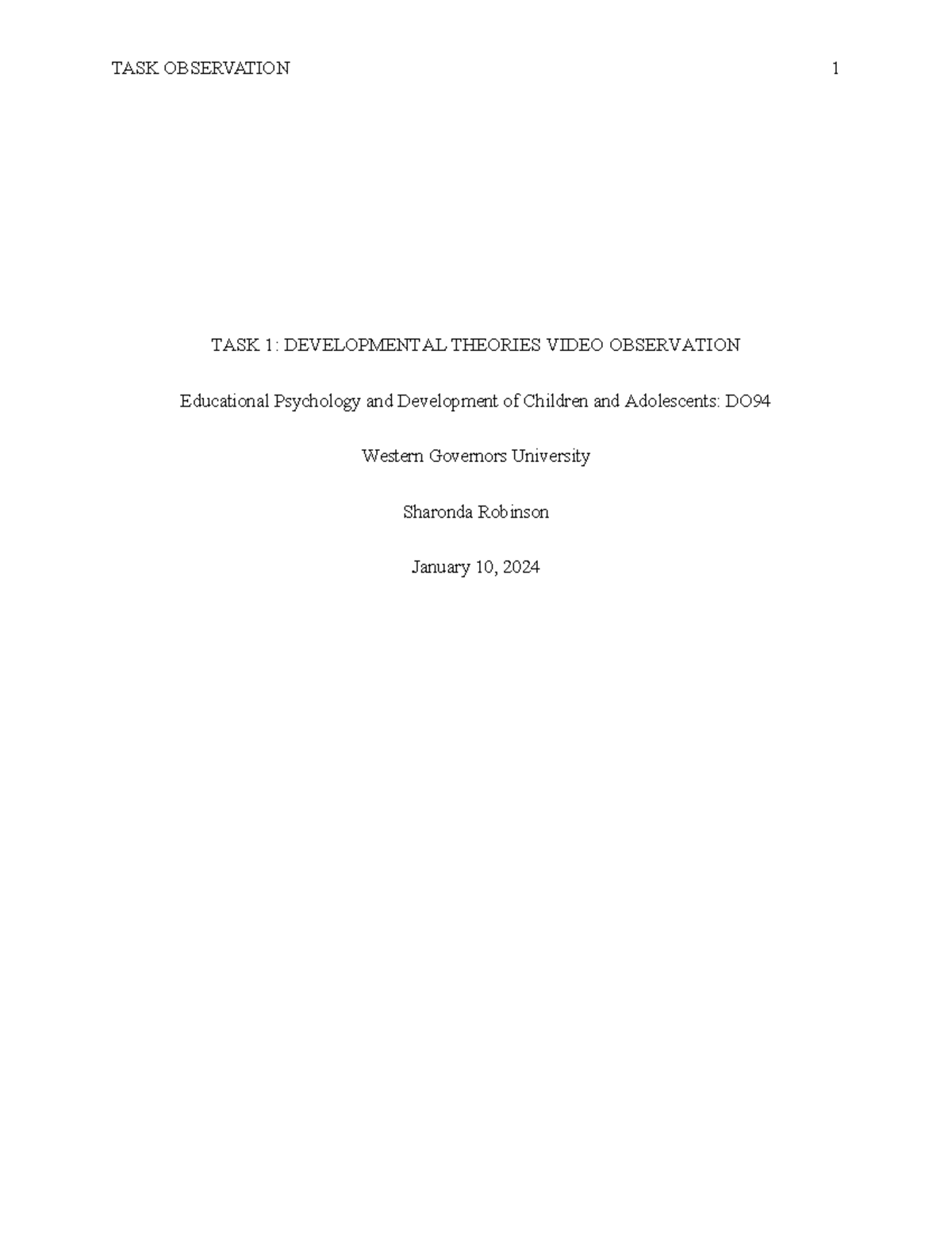 DO94TASK 1 - task submission - TASK 1: DEVELOPMENTAL THEORIES VIDEO ...