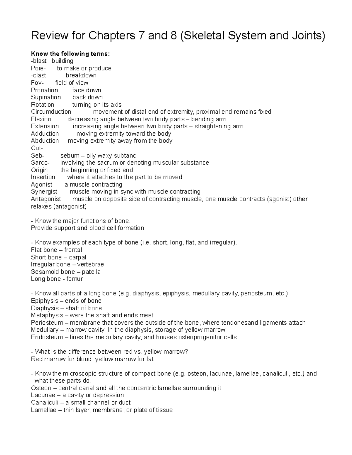 Napoleon. BIO 111 112 114 Exam Review Chapter 7 8 Skeletal System and ...