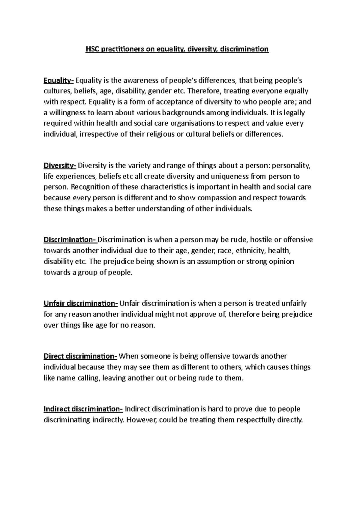 HSC practitioners on equality - Therefore, treating everyone equally ...