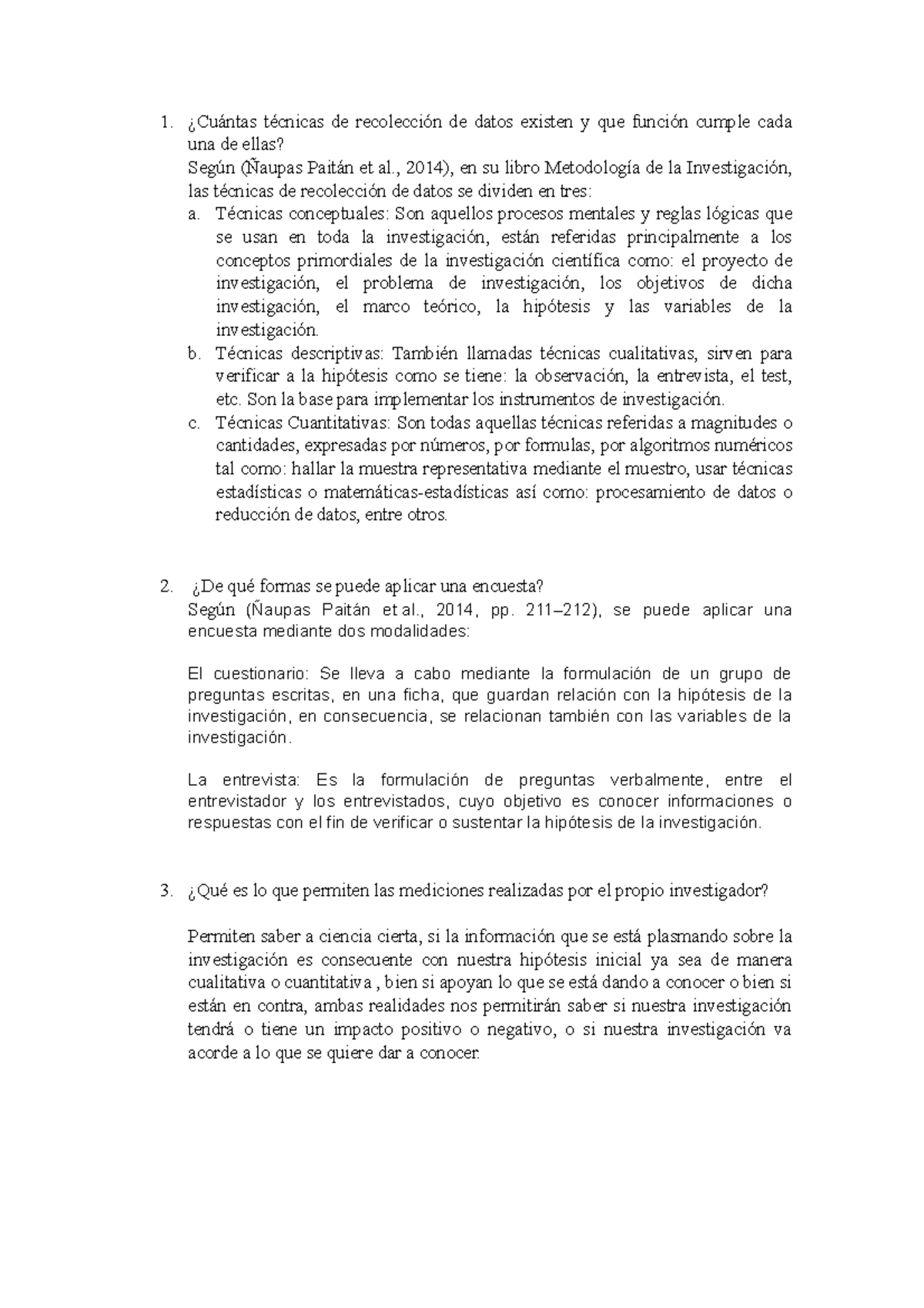Cuántas técnicas de recolección de datos existen y que función cumple