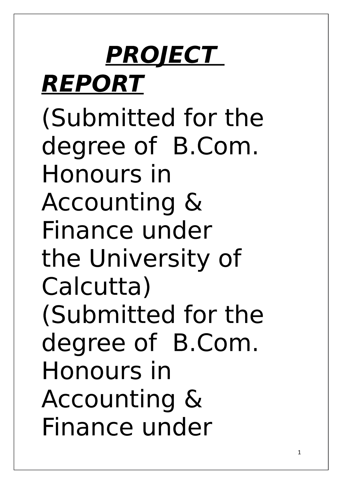 Project Report 2023 BCOM - PROJECT REPORT (Submitted For The Degree Of ...