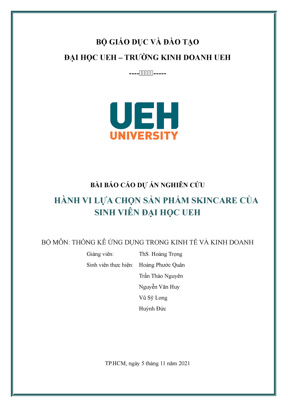 Nhom 1 Dự Án Thống Kê Ứng Dụng Trong Kinh Tế Và Kinh Doanh - Bộ Giáo Dục Và  Đào Tạo Đại Học Ueh – - Studocu