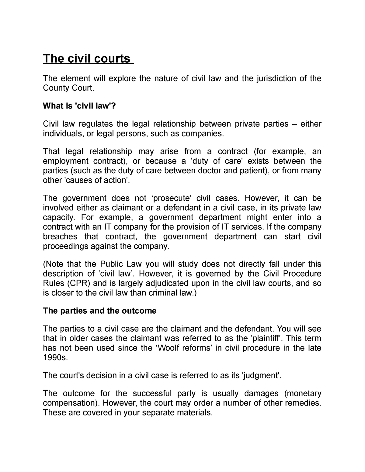 The civil courts - The civil courts The element will explore the nature ...